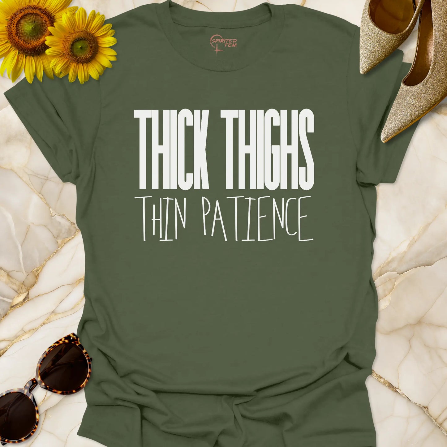 Thick Thighs Thin Patience