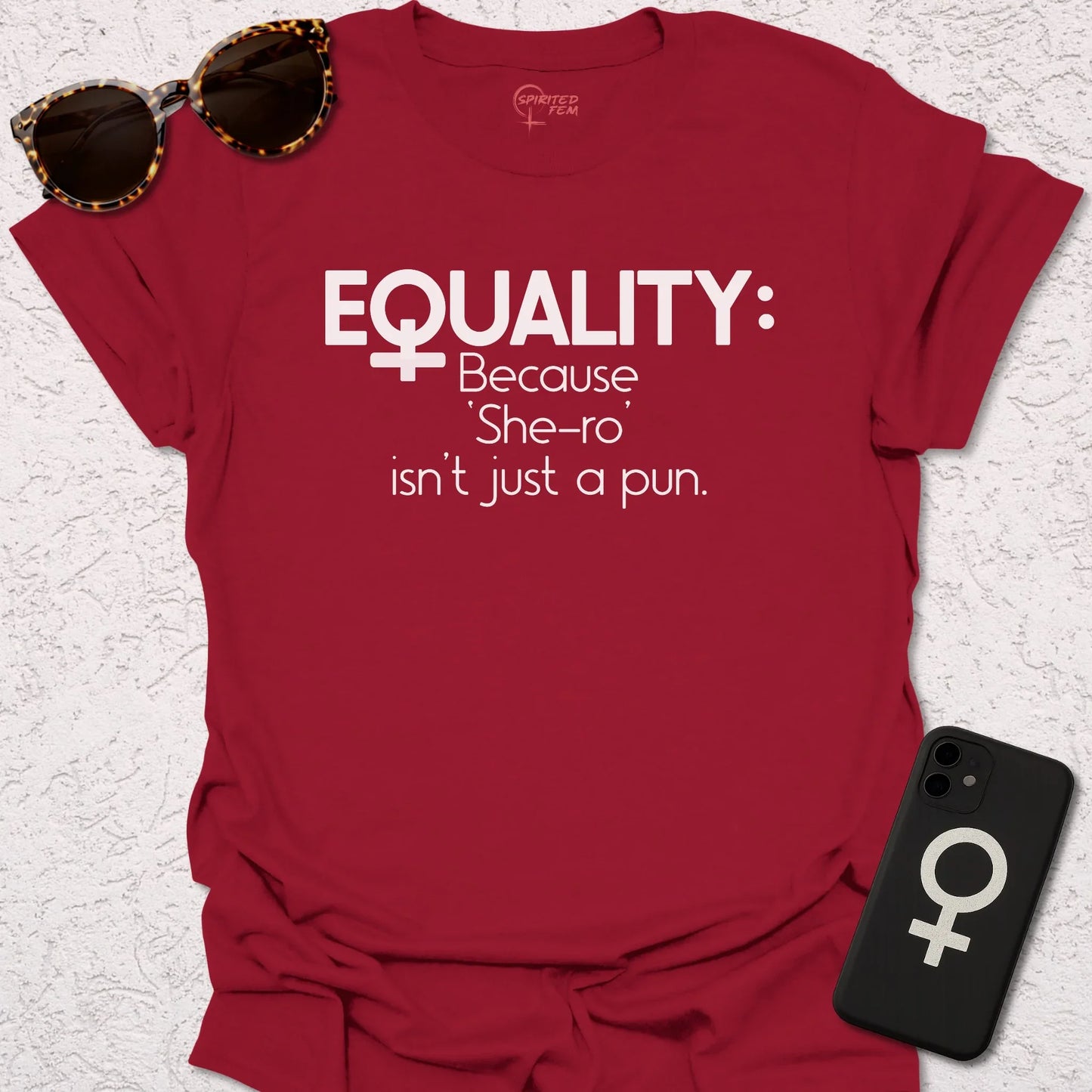 Equality- Because 'She-ro' Isn't Just a Pun - Spirited Fem