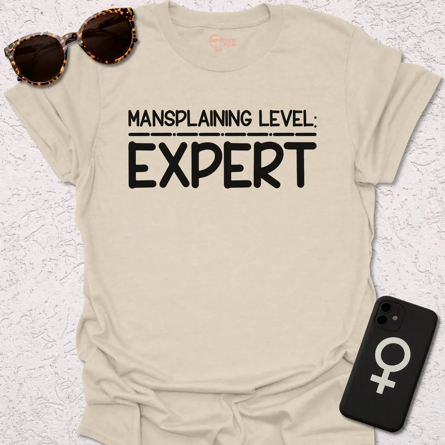 Mansplaining Level- EXPERT - Spirited Fem