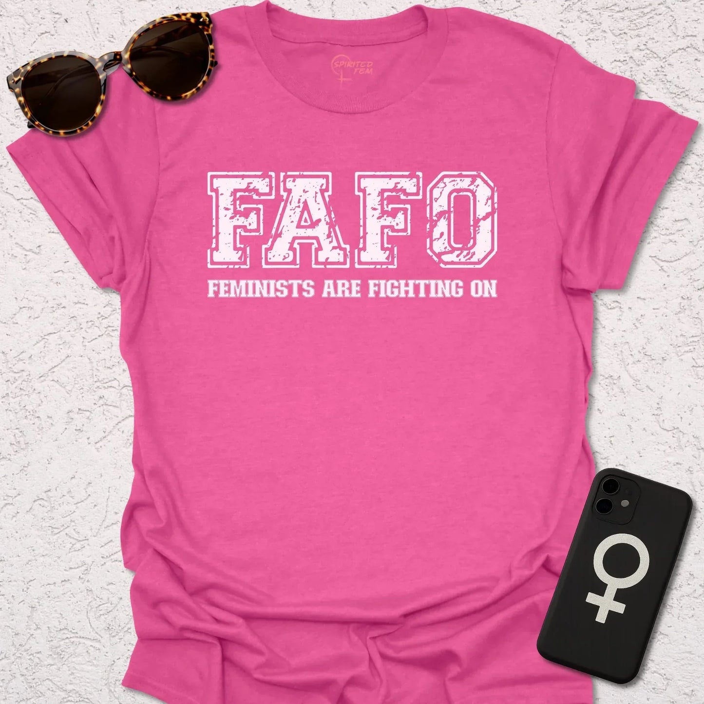FAFO - Feminists Are Fighting On - Spirited Fem