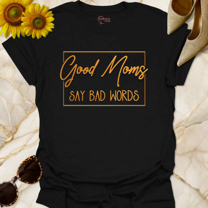 Good Moms Say Bad Words - Gold'ish' Look