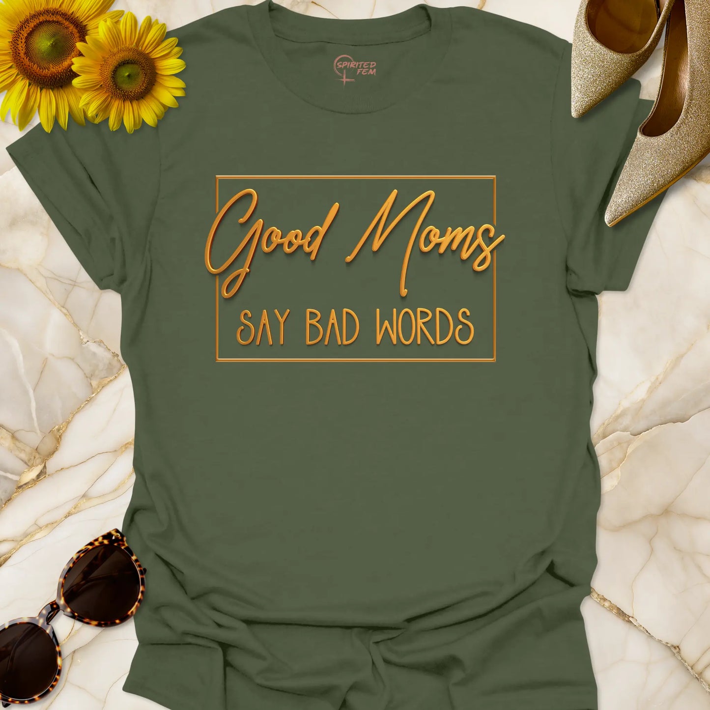 Good Moms Say Bad Words - Gold'ish' Look