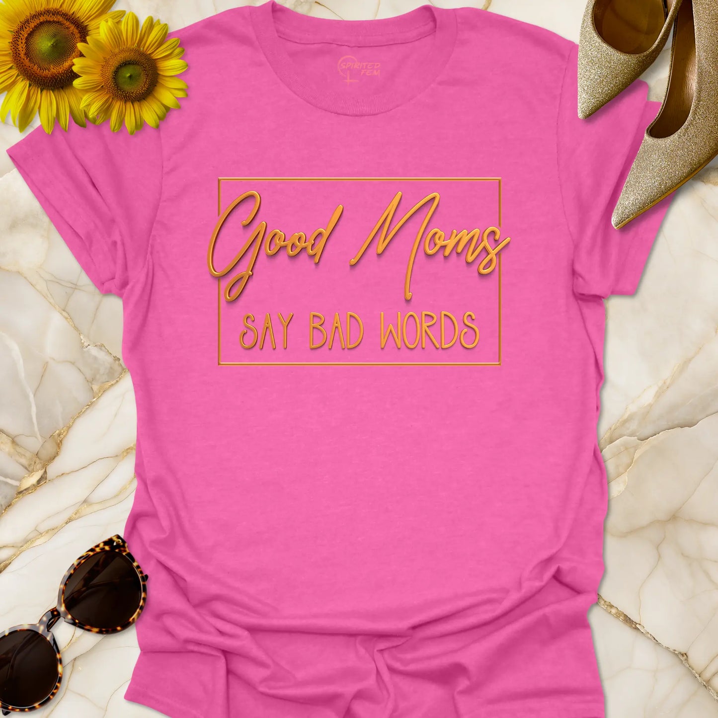 Good Moms Say Bad Words - Gold'ish' Look