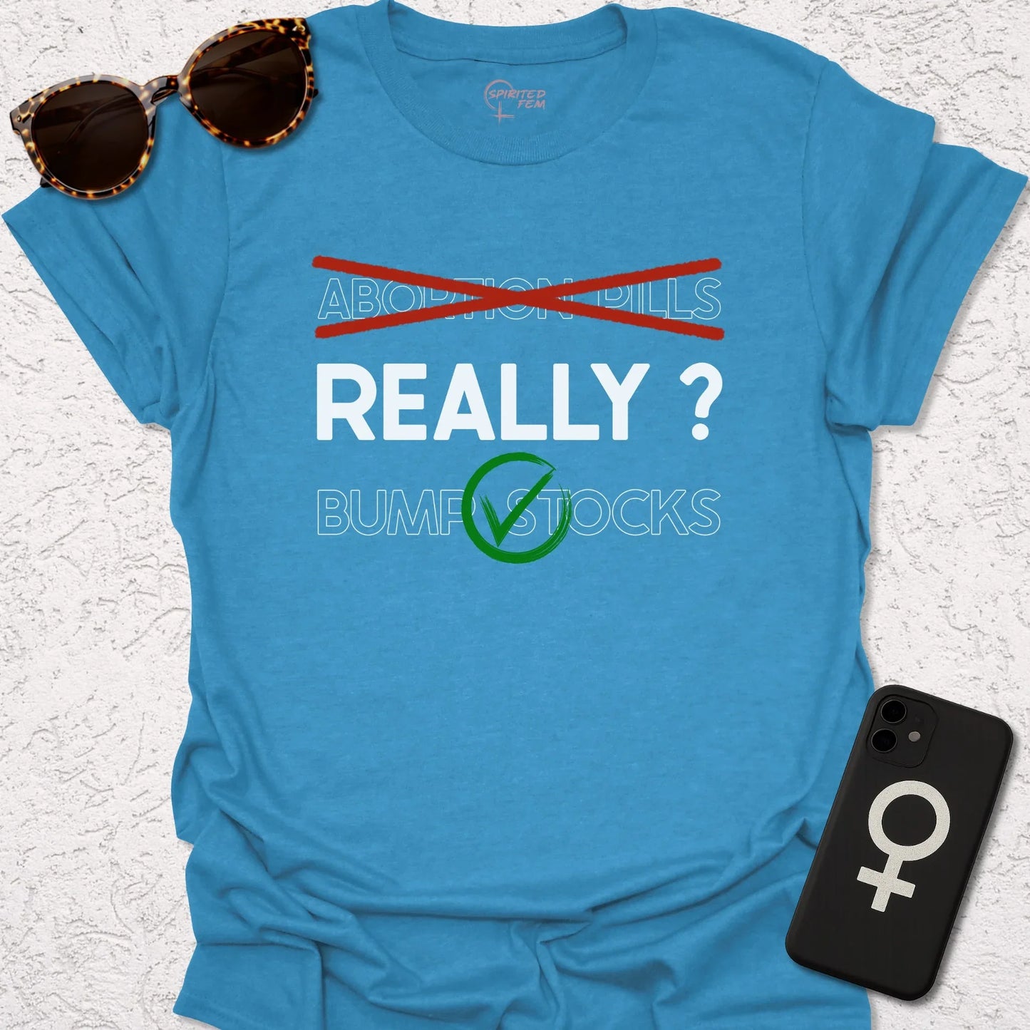 Abortion Pills NO, Bump Stocks YES - REALLY? - Spirited Fem