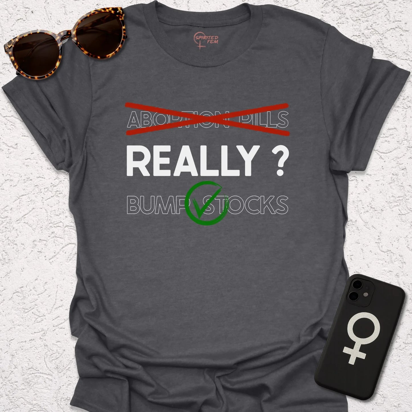 Abortion Pills NO, Bump Stocks YES - REALLY? - Spirited Fem