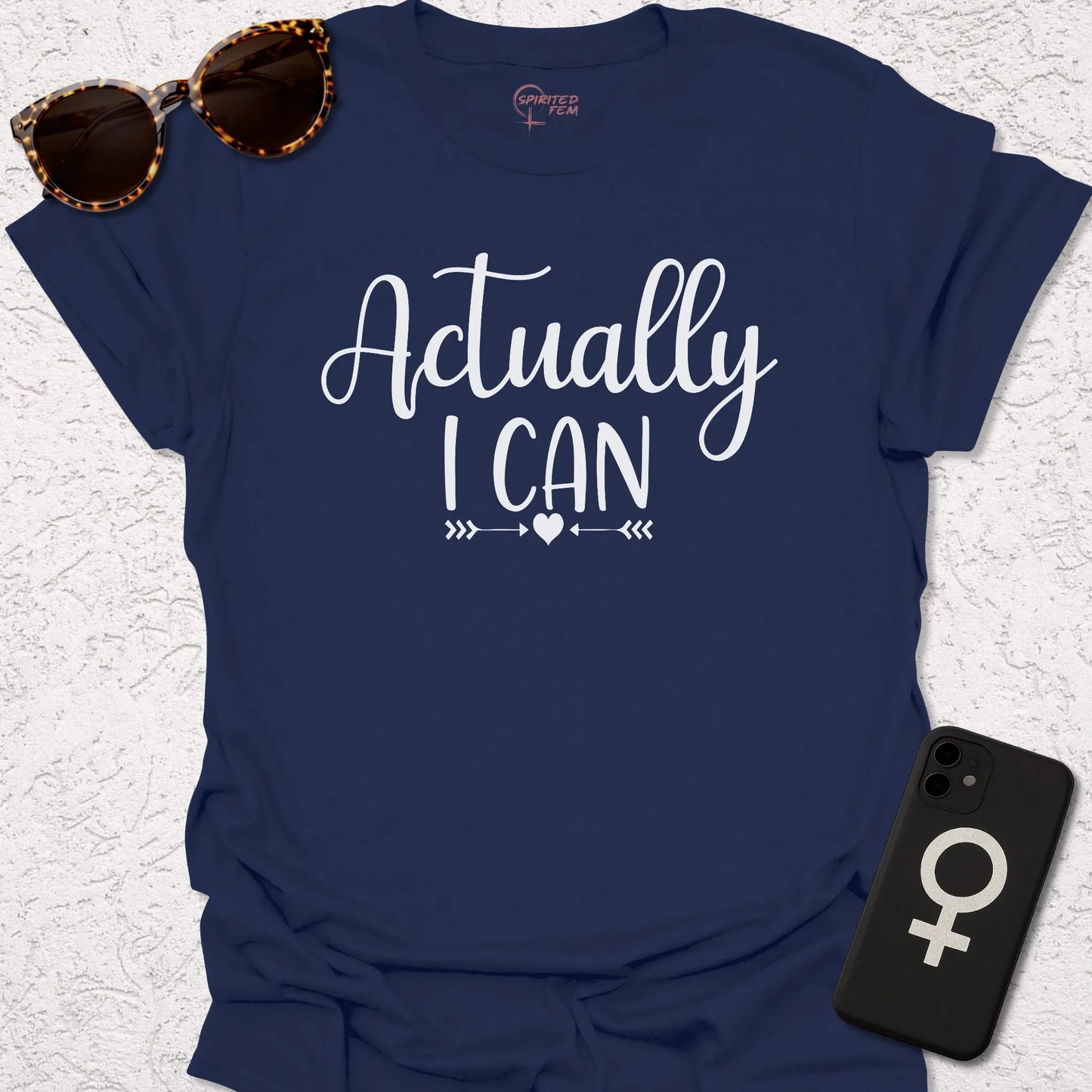 Actually I Can - Spirited Fem