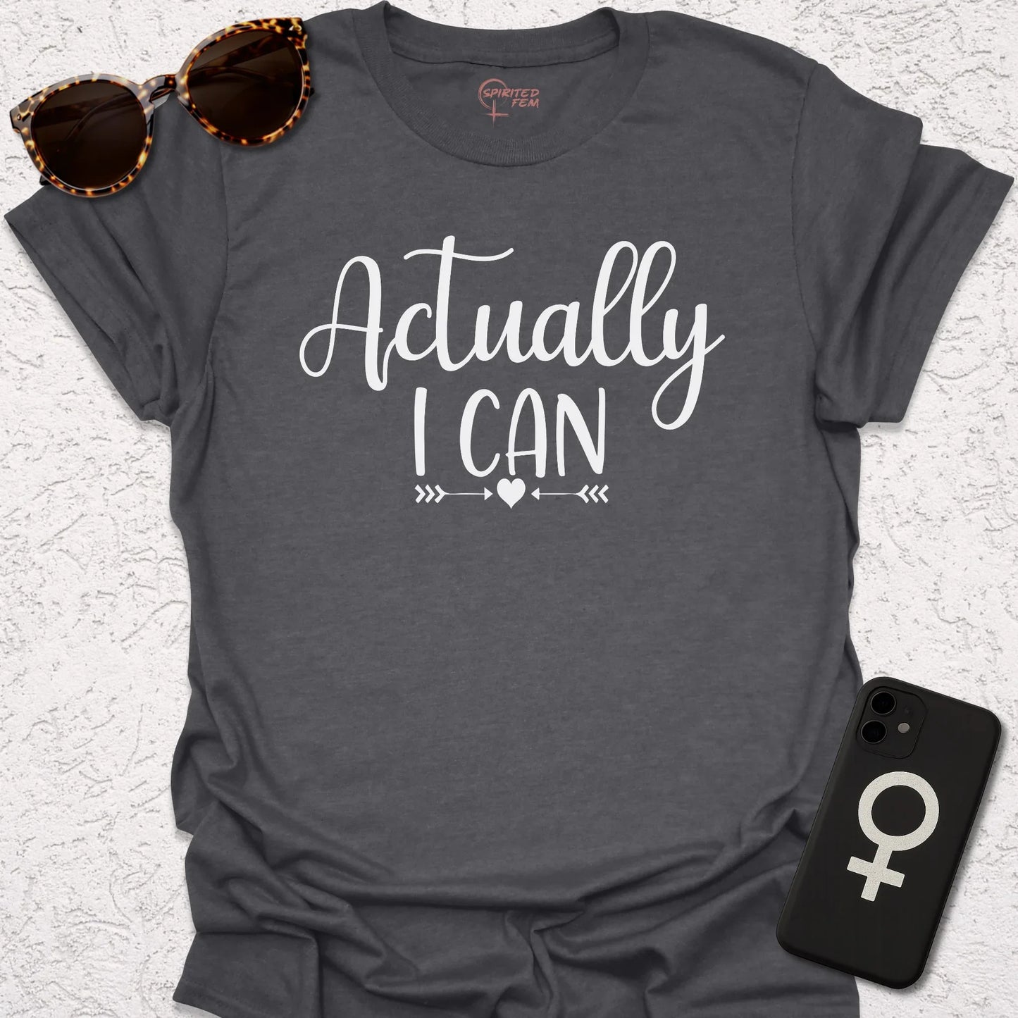 Actually I Can - Spirited Fem