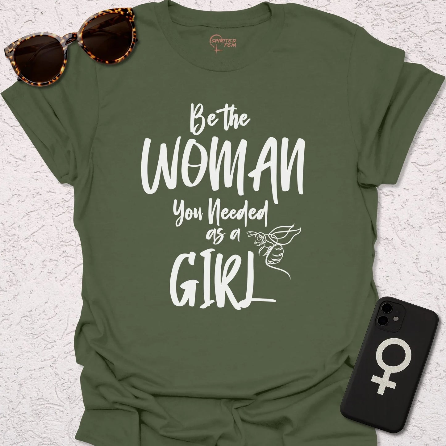 Be The Woman You Needed As A Girl - Spirited Fem