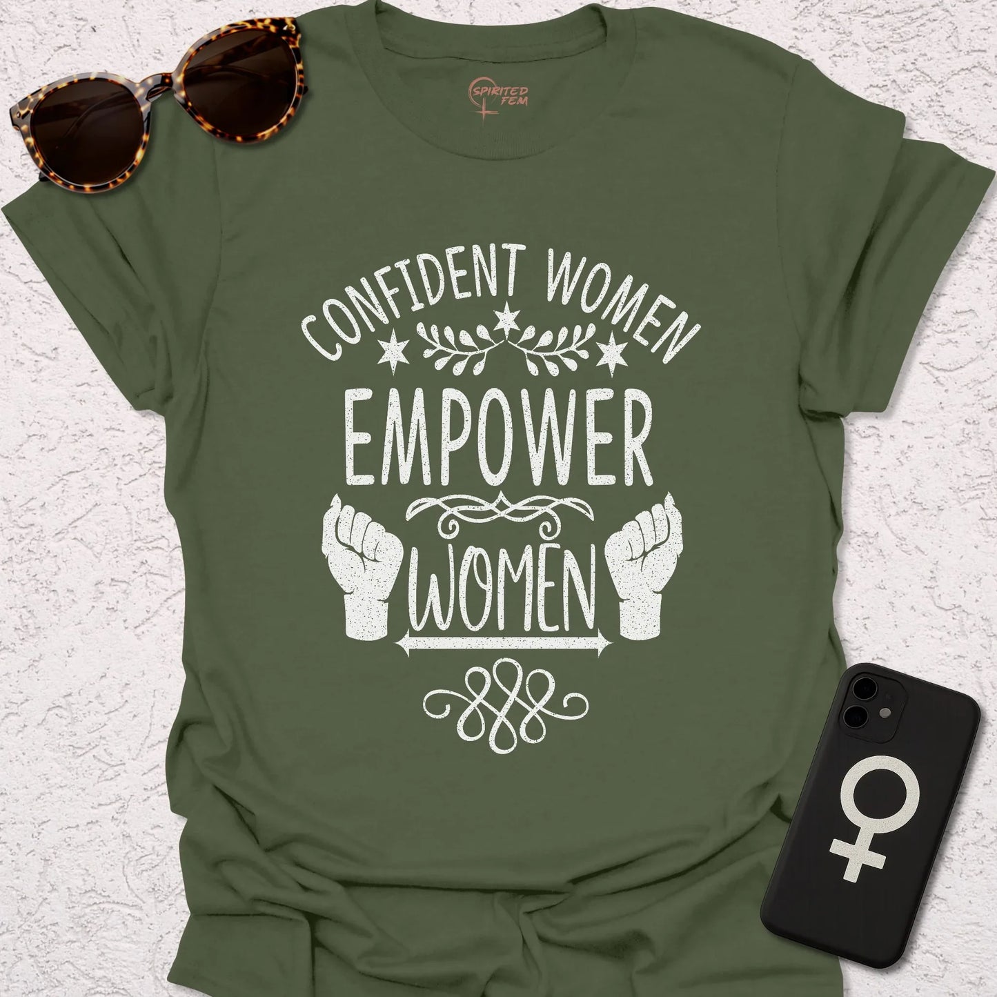 Confident Women Empower Women - Spirited Fem