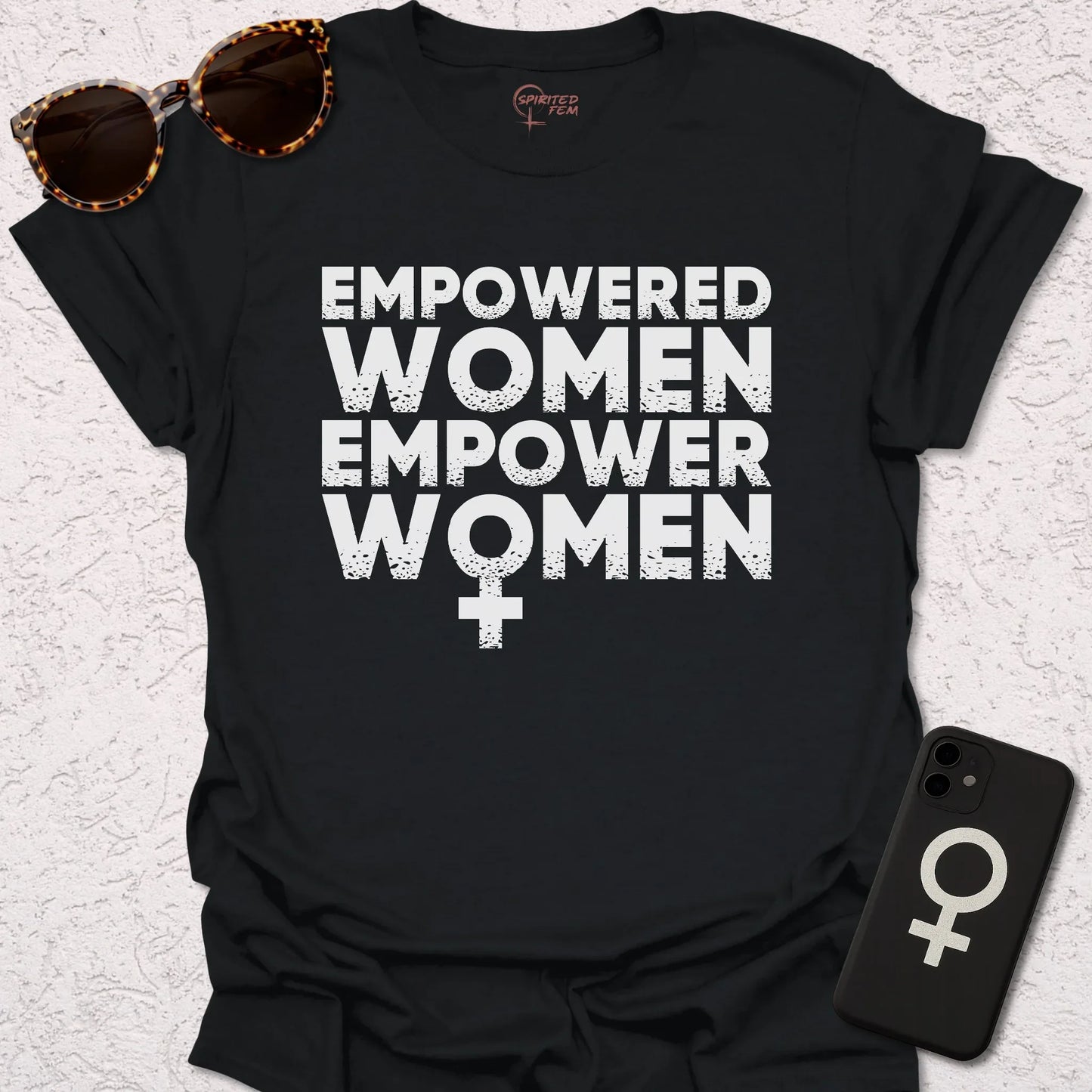Empowered Women, Empower Women - Spirited Fem
