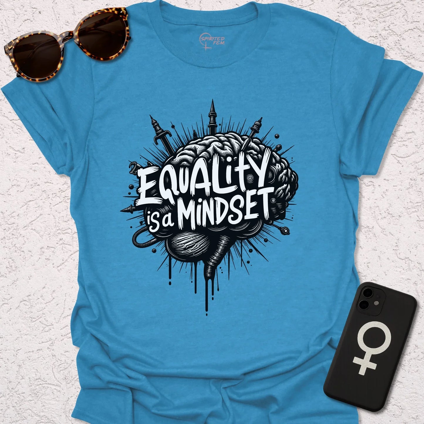 Equality is a Mindset - Spirited Fem
