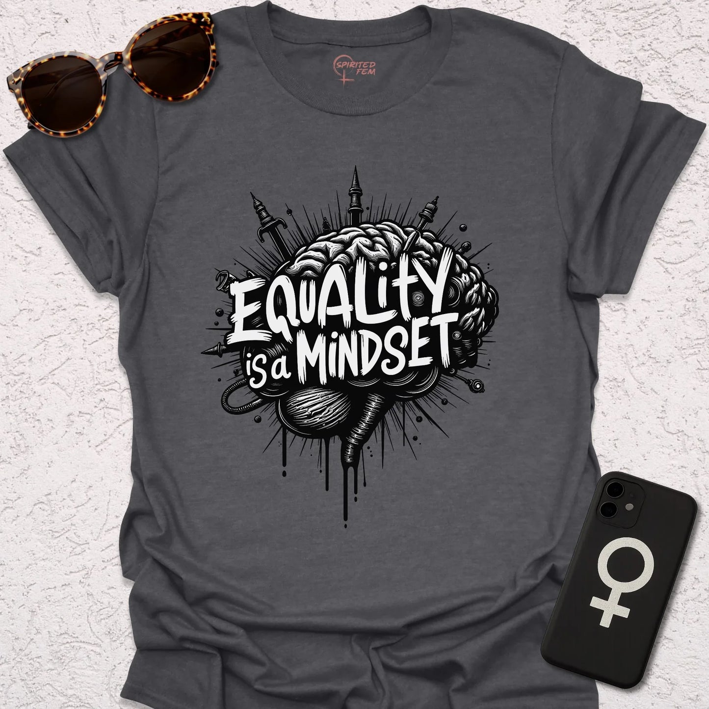 Equality is a Mindset - Spirited Fem