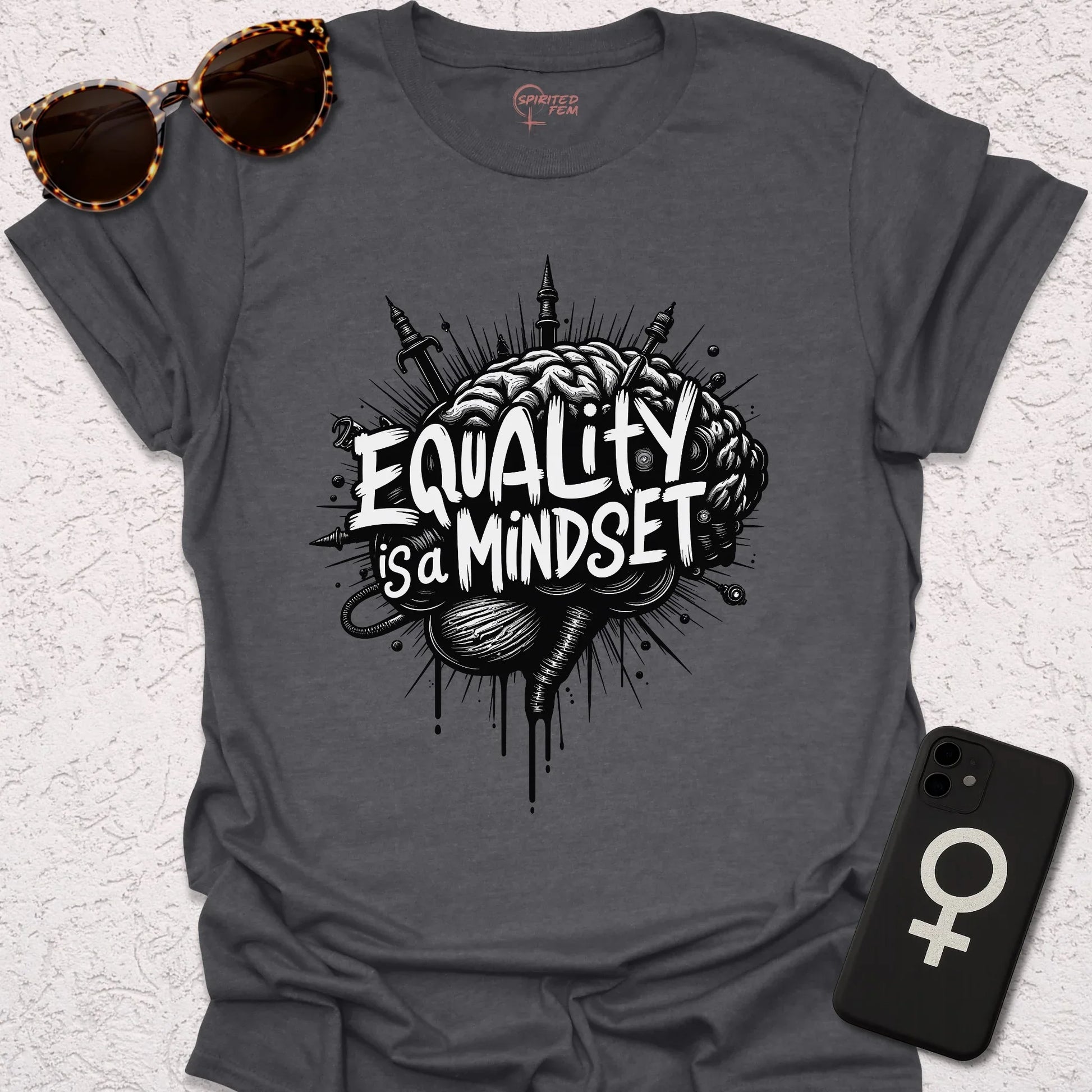 Equality is a Mindset - Spirited Fem