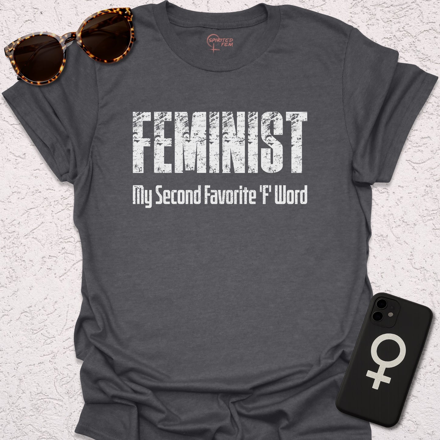 Feminist - My Second Favorite F Word - Spirited Fem