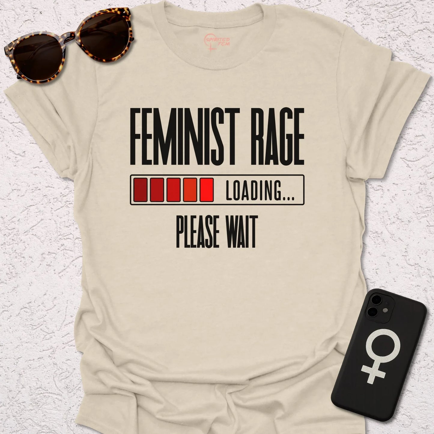 Feminist Rage Loading - Please Wait - Spirited Fem
