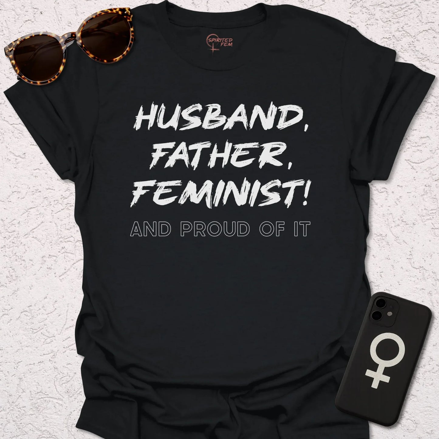 Husband, Father, Feminist - Spirited Fem