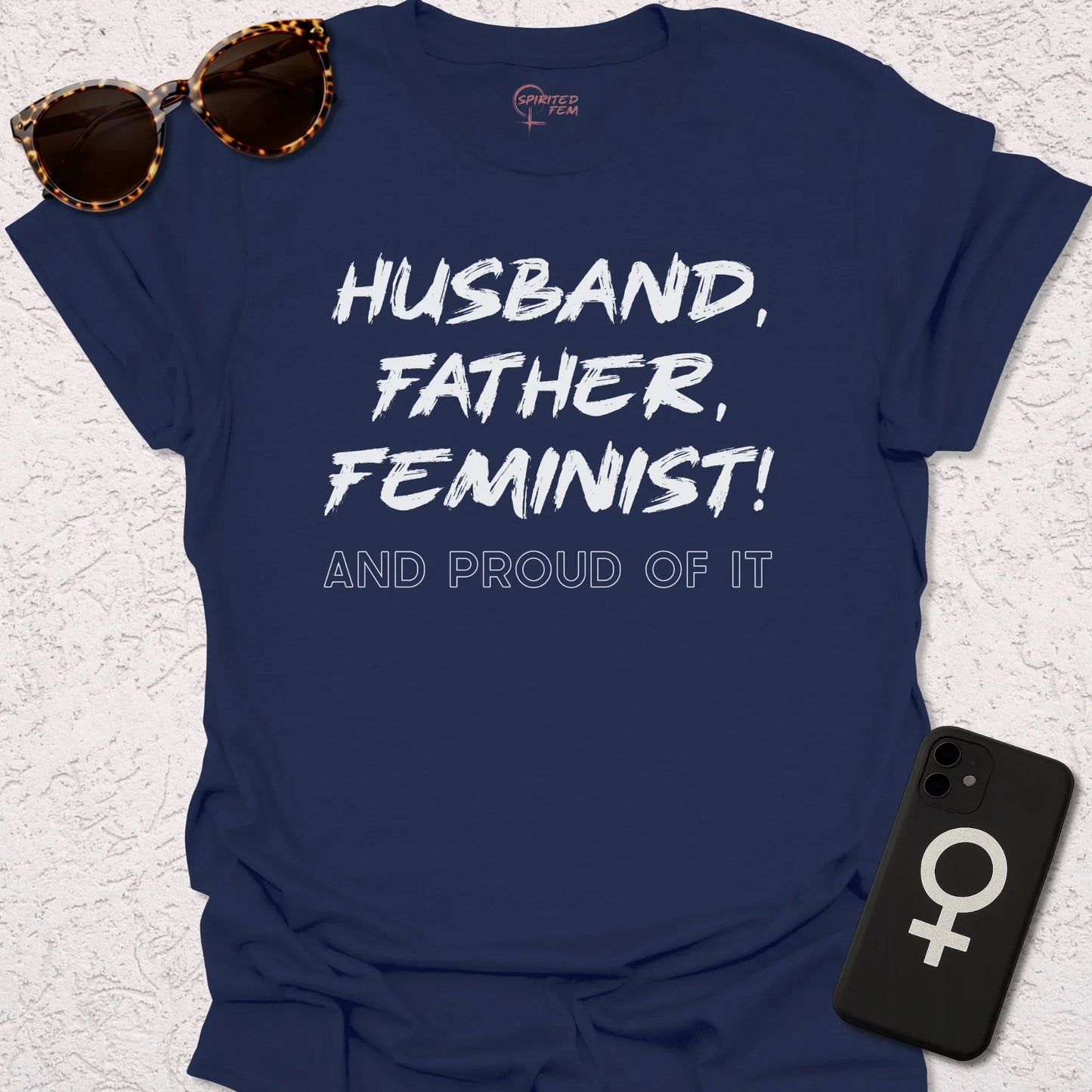 Husband, Father, Feminist - Spirited Fem