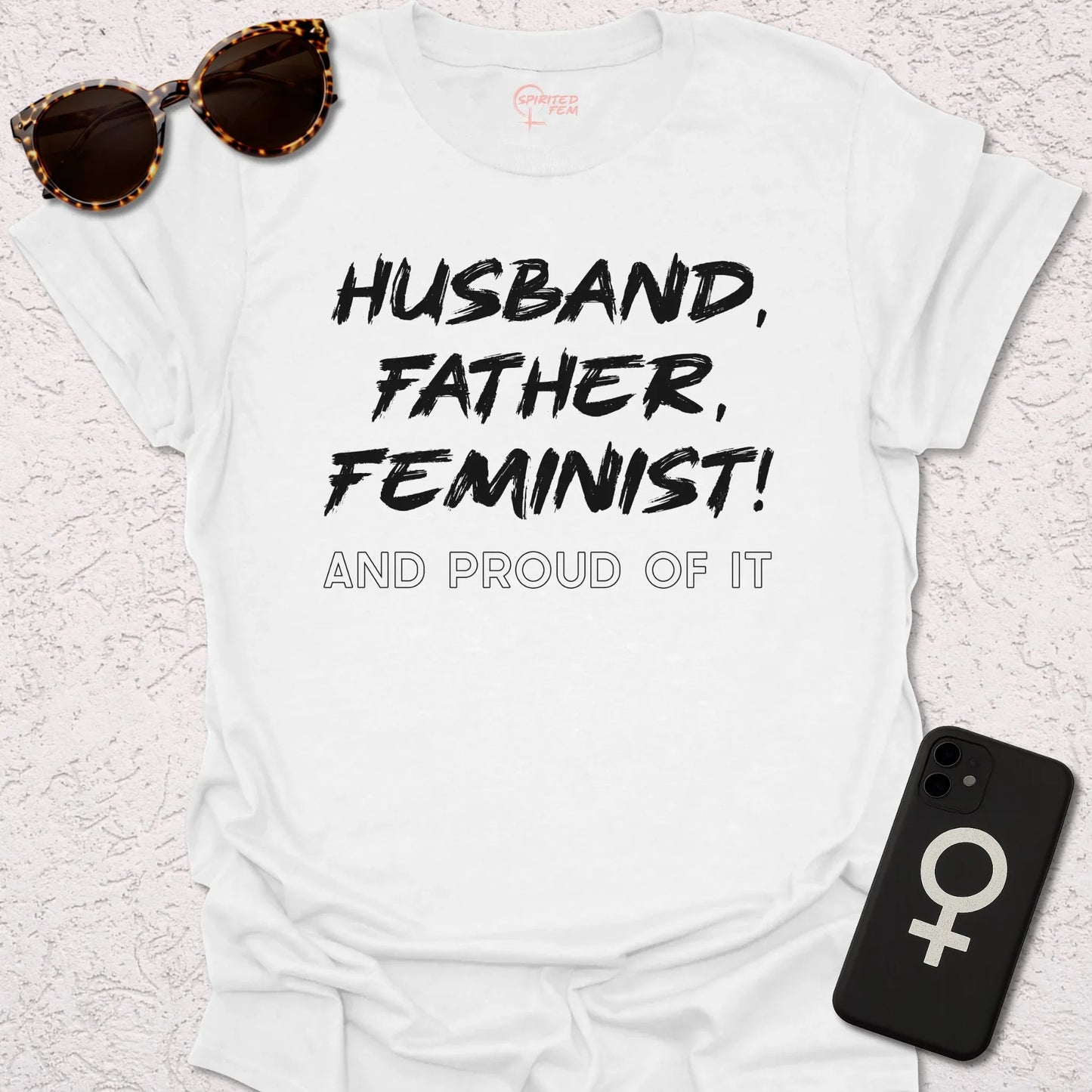 Husband, Father, Feminist - Spirited Fem
