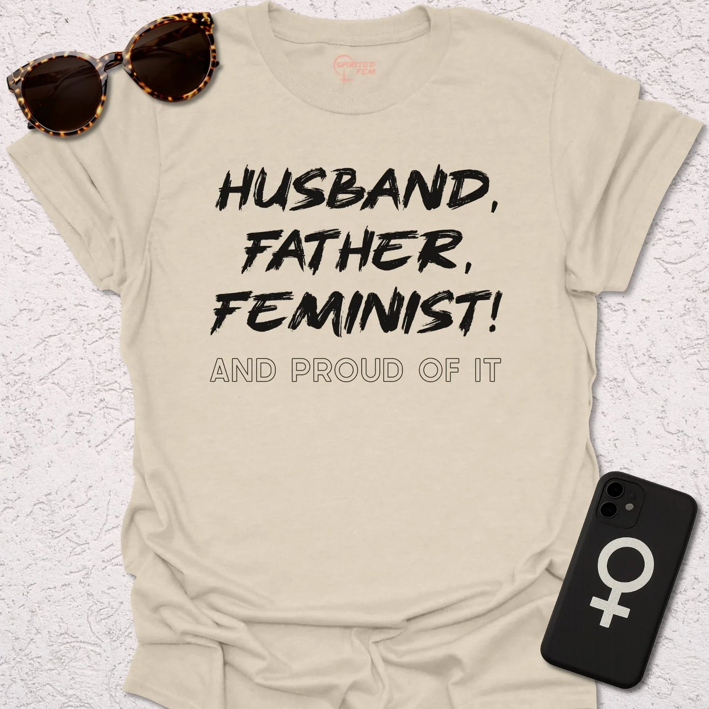 Husband, Father, Feminist - Spirited Fem