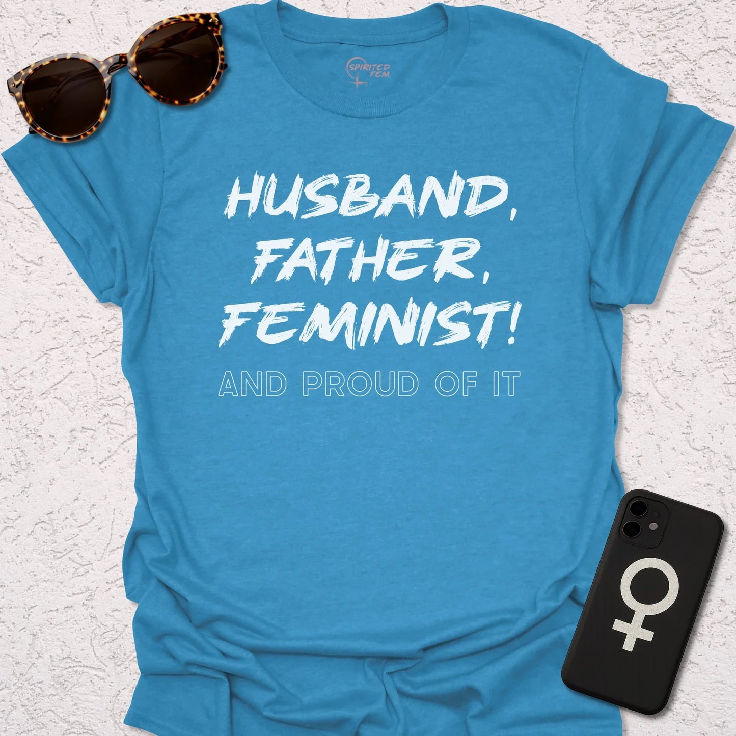 Husband, Father, Feminist - Spirited Fem