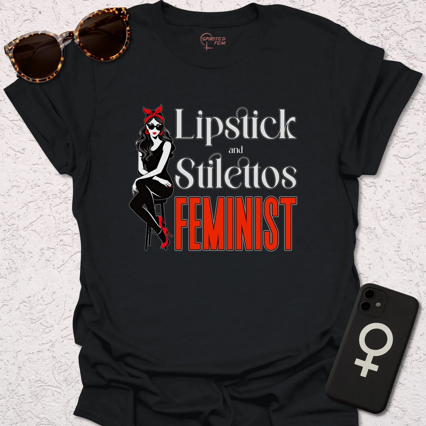 Lipstick & Stilettos Feminist - Spirited Fem