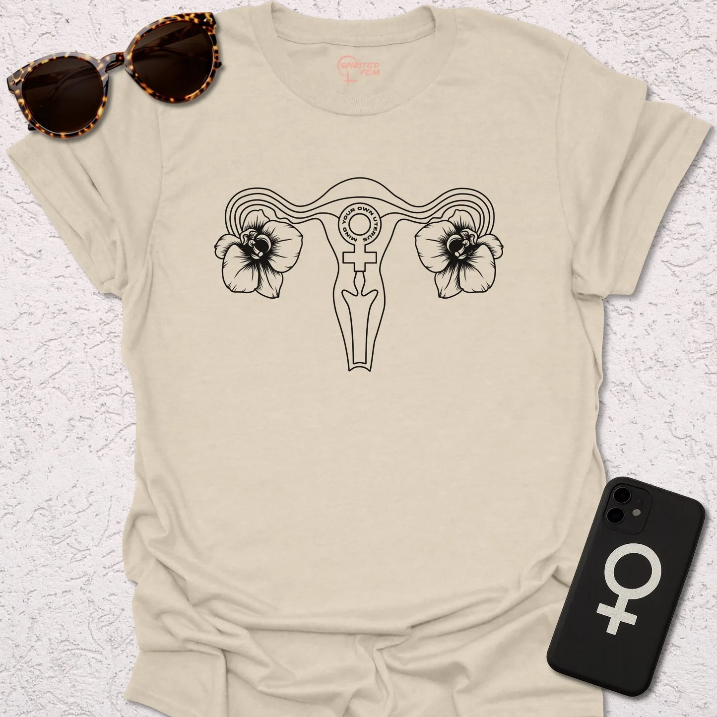 Mind Your Own Uterus - Spirited Fem