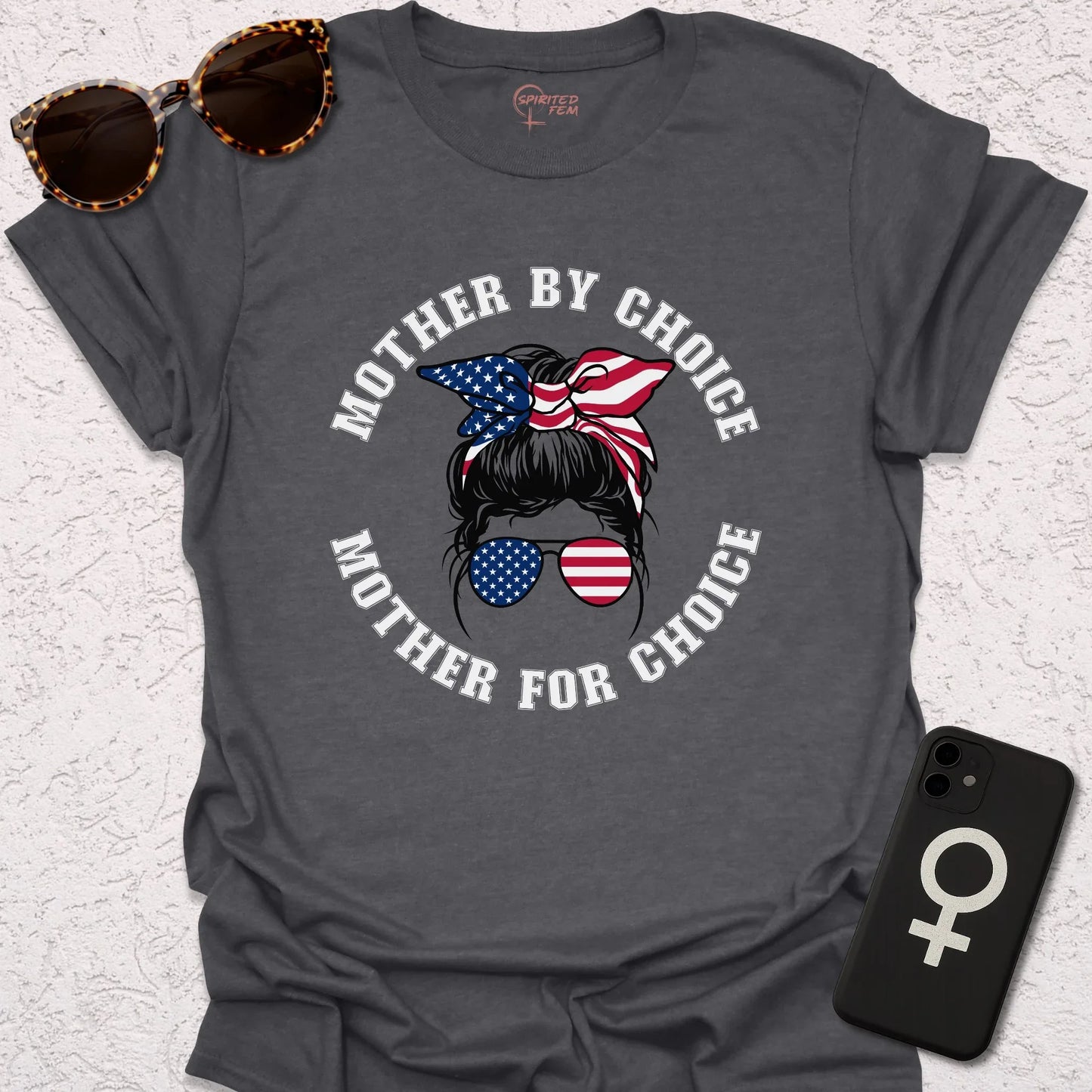 Mother By Choice, Mother For Choice - Spirited Fem