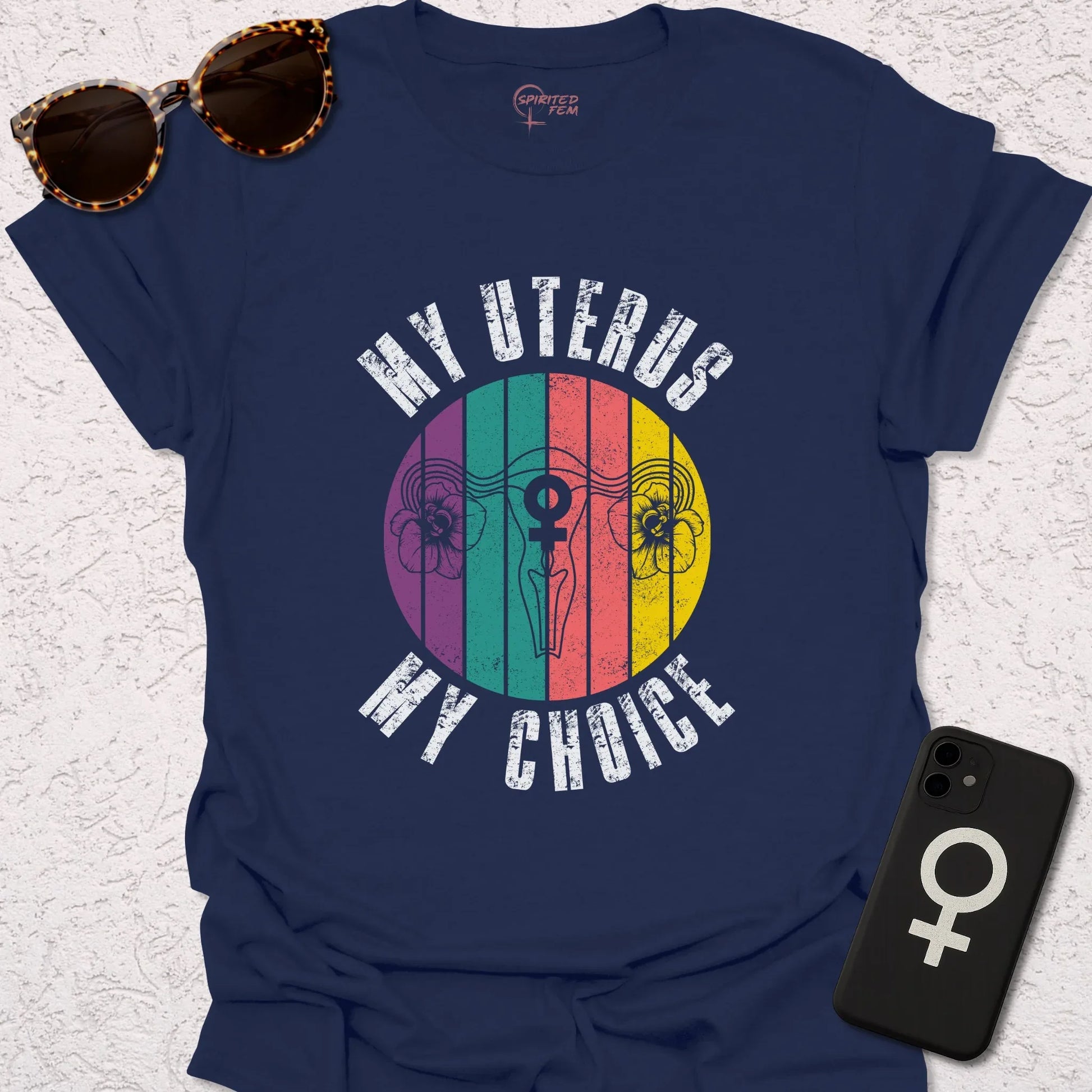 My Uterus, My Choice - Spirited Fem