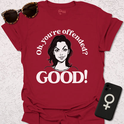 Oh, You're Offended? GOOD! - Spirited Fem