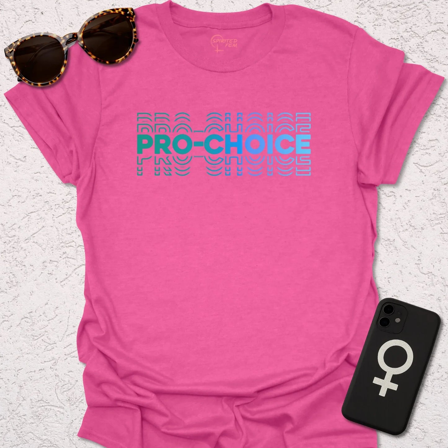 Pro-Choice - Spirited Fem