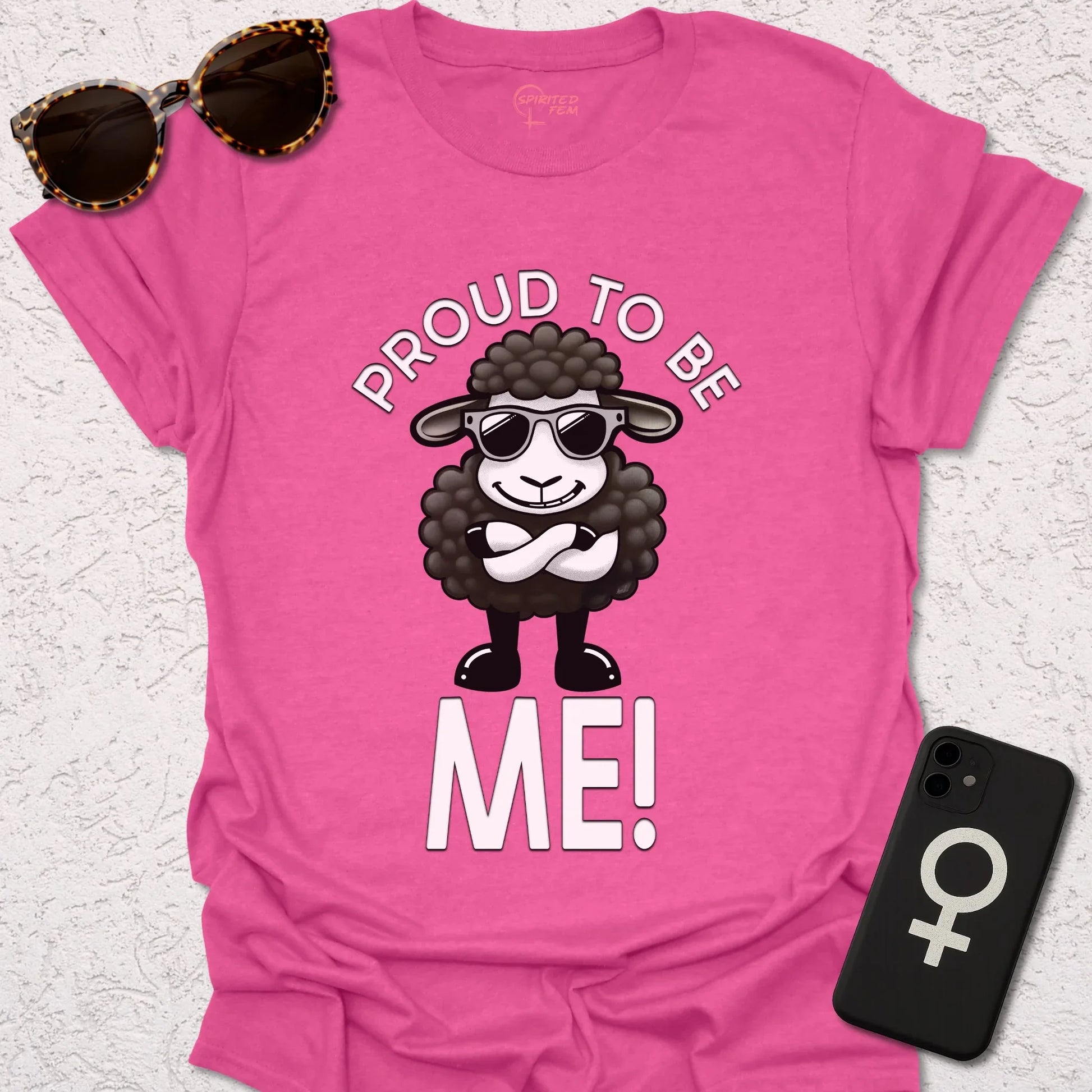 Proud to Be ME! - Spirited Fem
