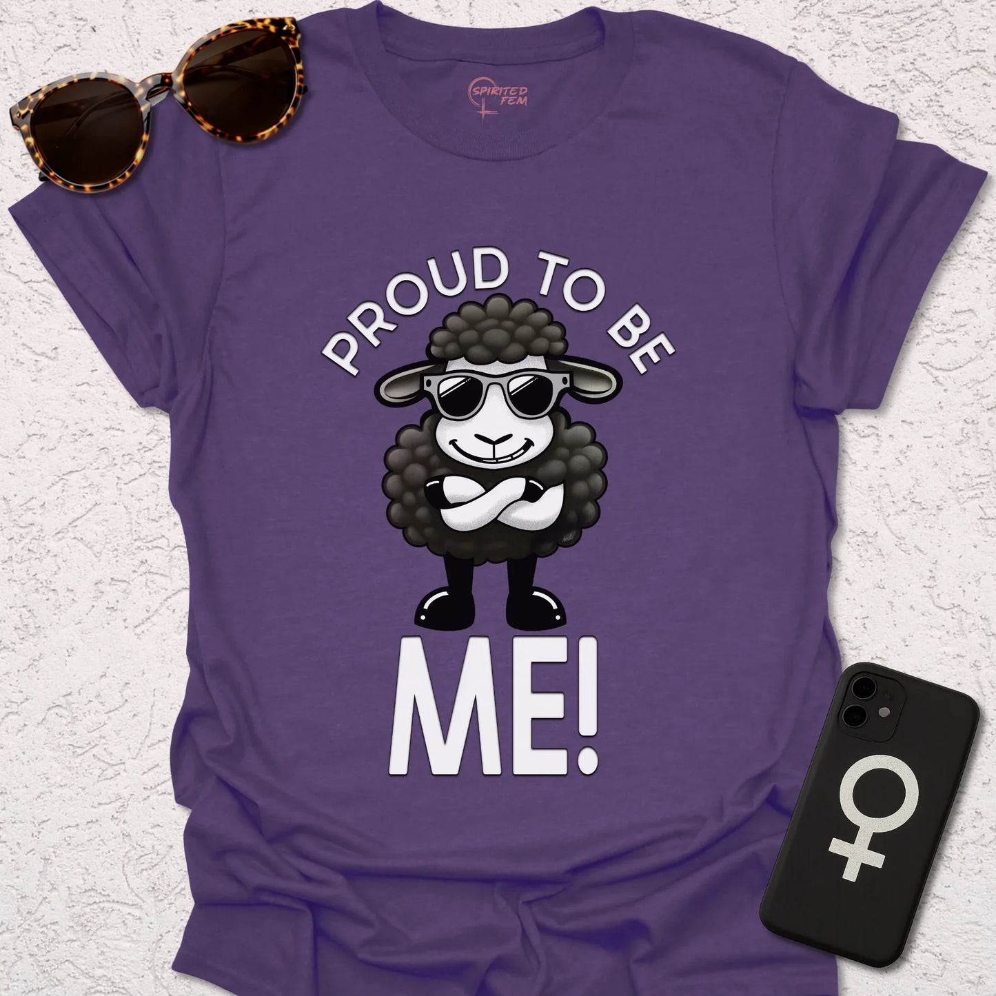 Proud to Be ME! - Spirited Fem