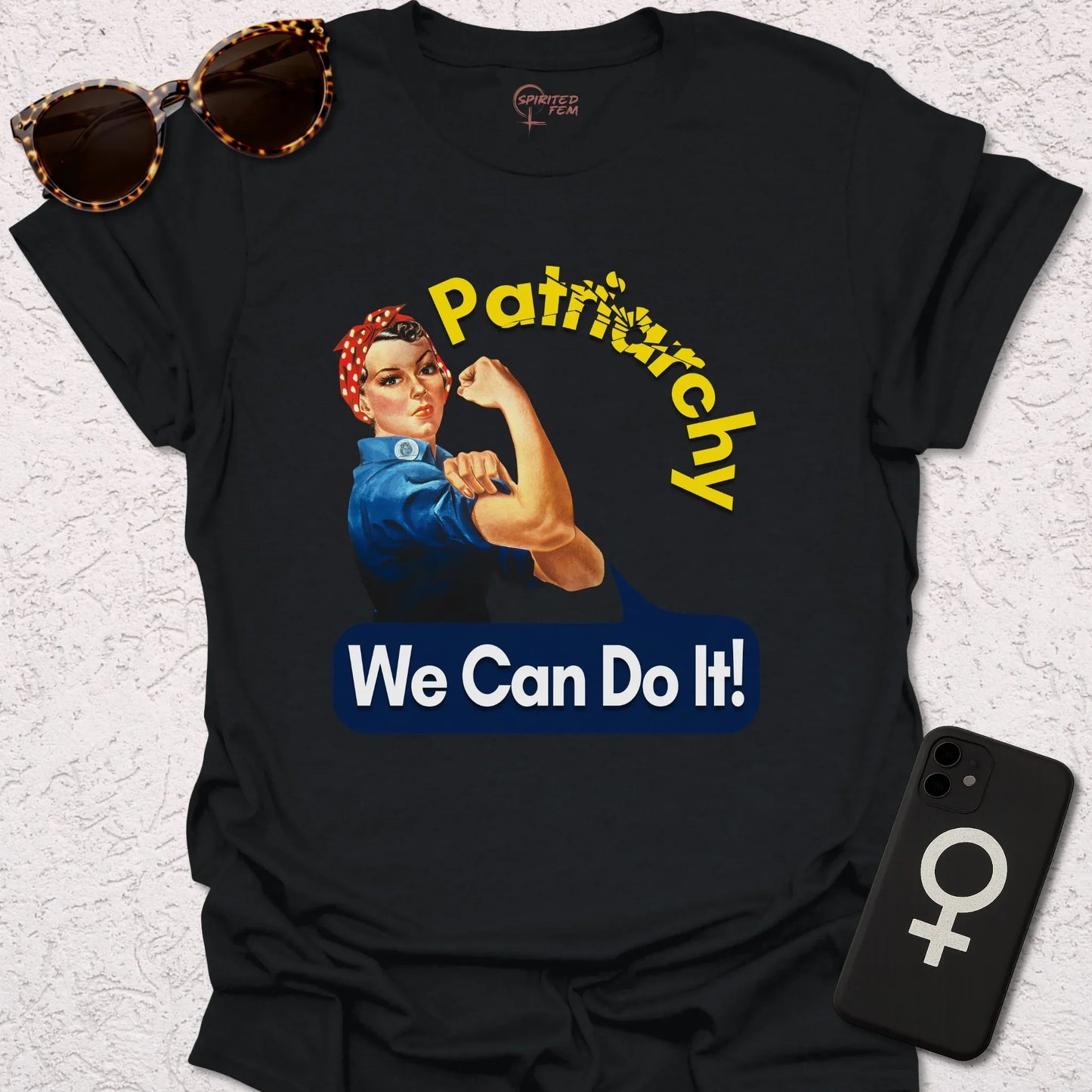 Rosie the Riveter - Smash the Patriarchy - Spirited Fem