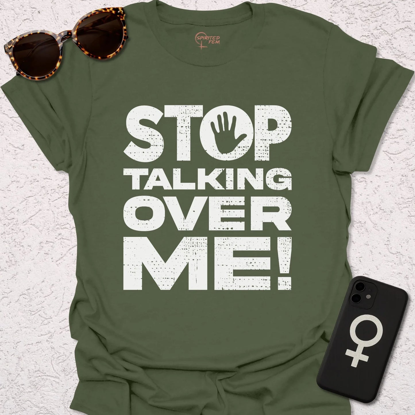 STOP Talking Over Me! - Spirited Fem