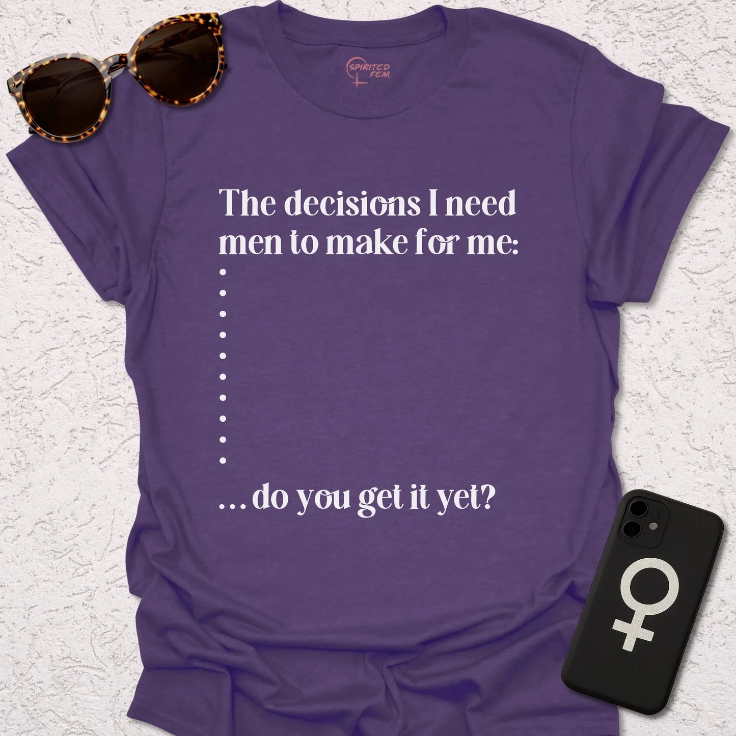 The Decisions I Need Men To Make For Me - Spirited Fem
