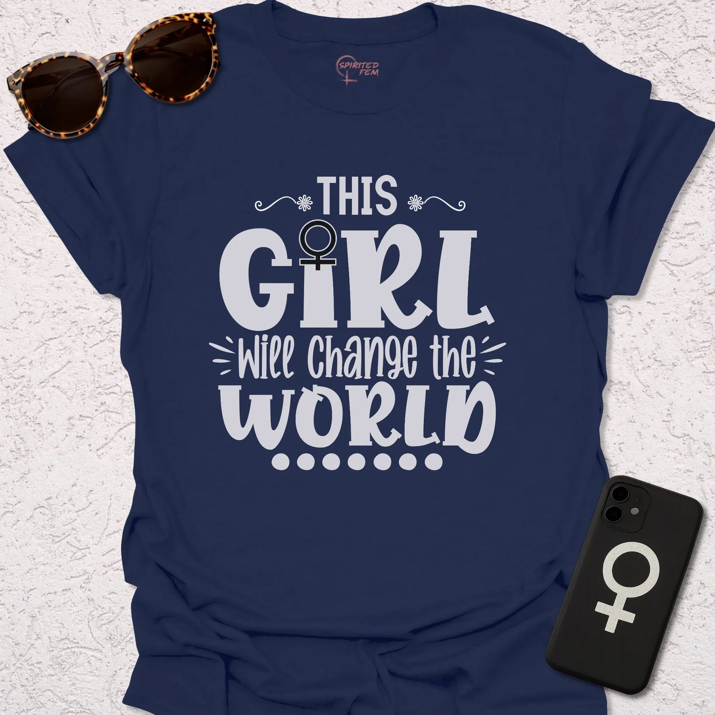This Girl Will Change The World - Spirited Fem