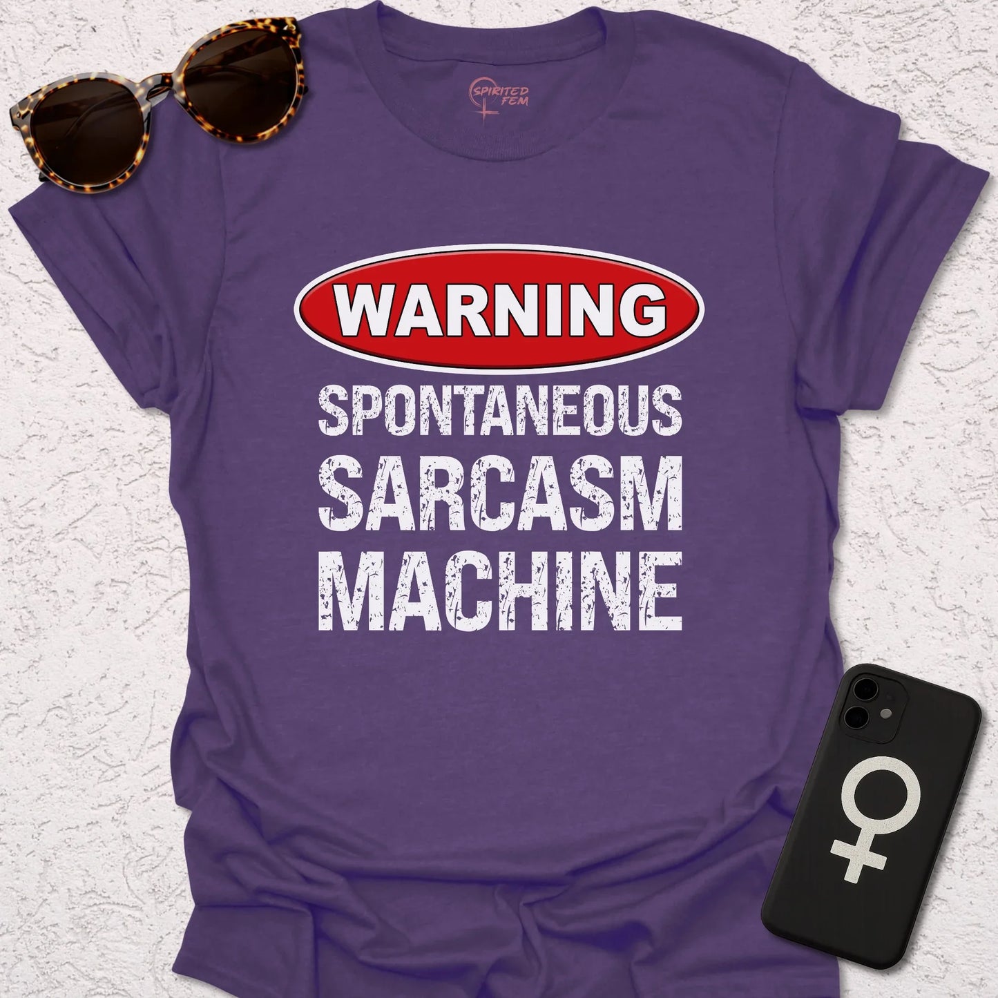 WARNING - Spontaneous Sarcasm Machine - Spirited Fem