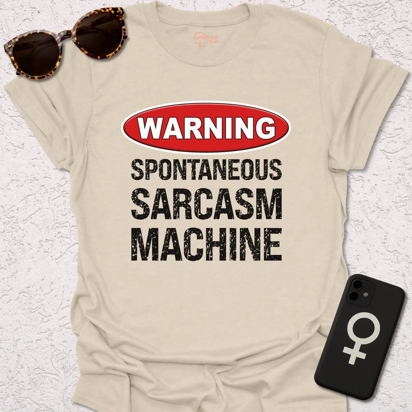 WARNING - Spontaneous Sarcasm Machine - Spirited Fem