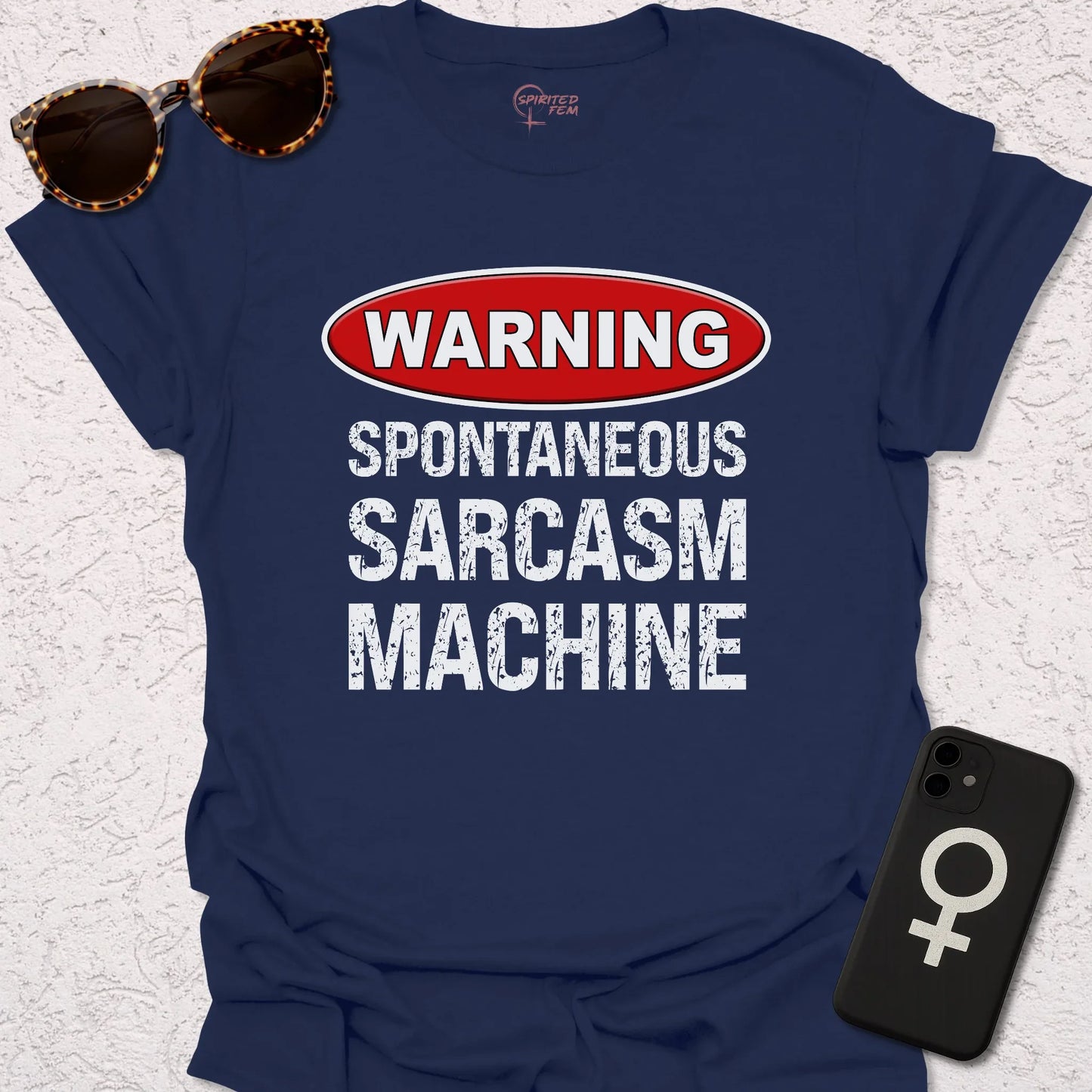 WARNING - Spontaneous Sarcasm Machine - Spirited Fem