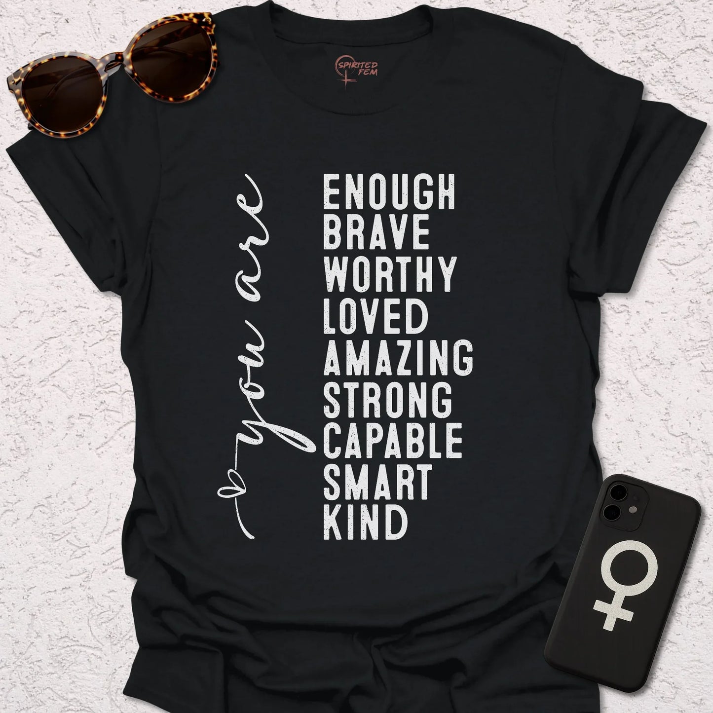 You Are Enough - Spirited Fem