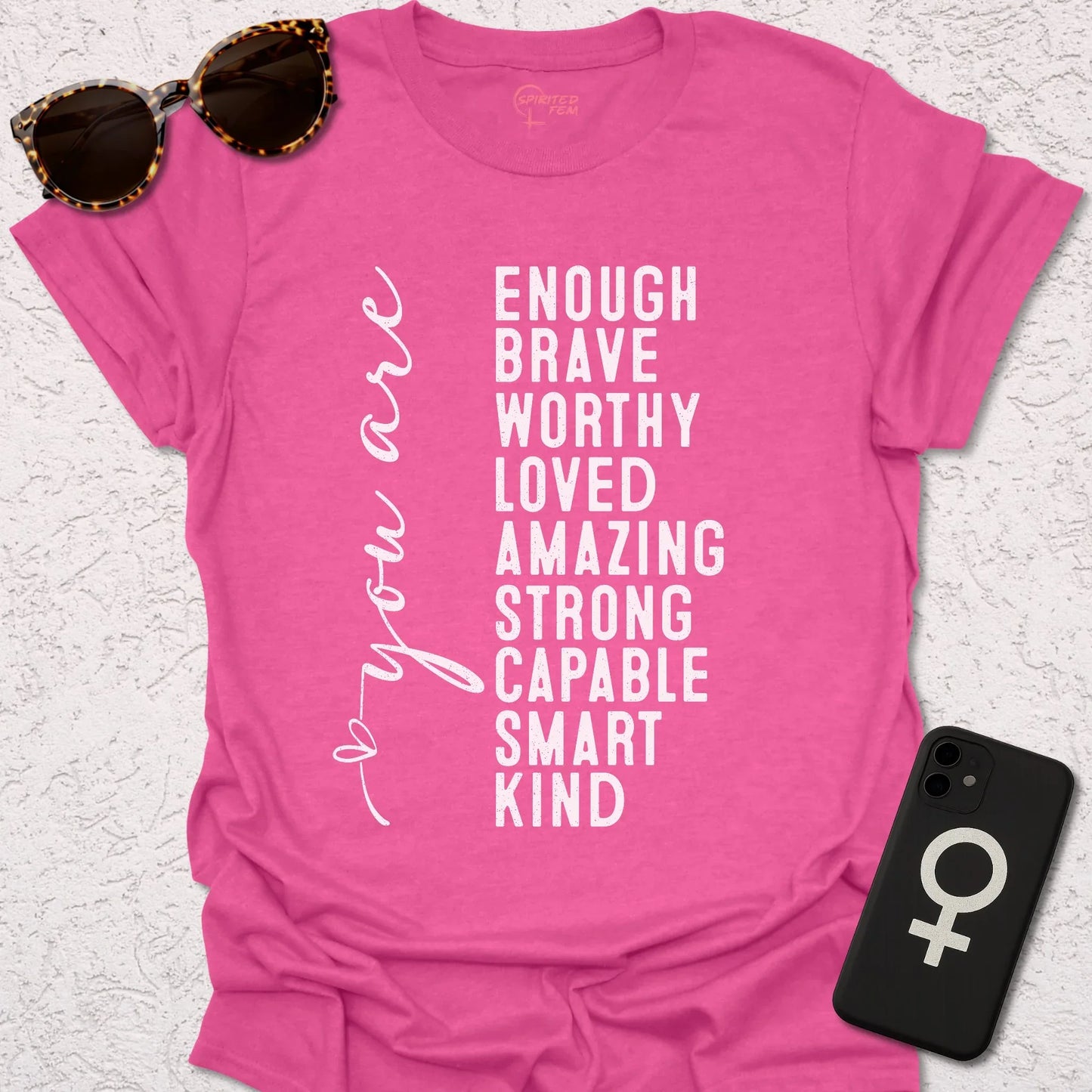 You Are Enough - Spirited Fem