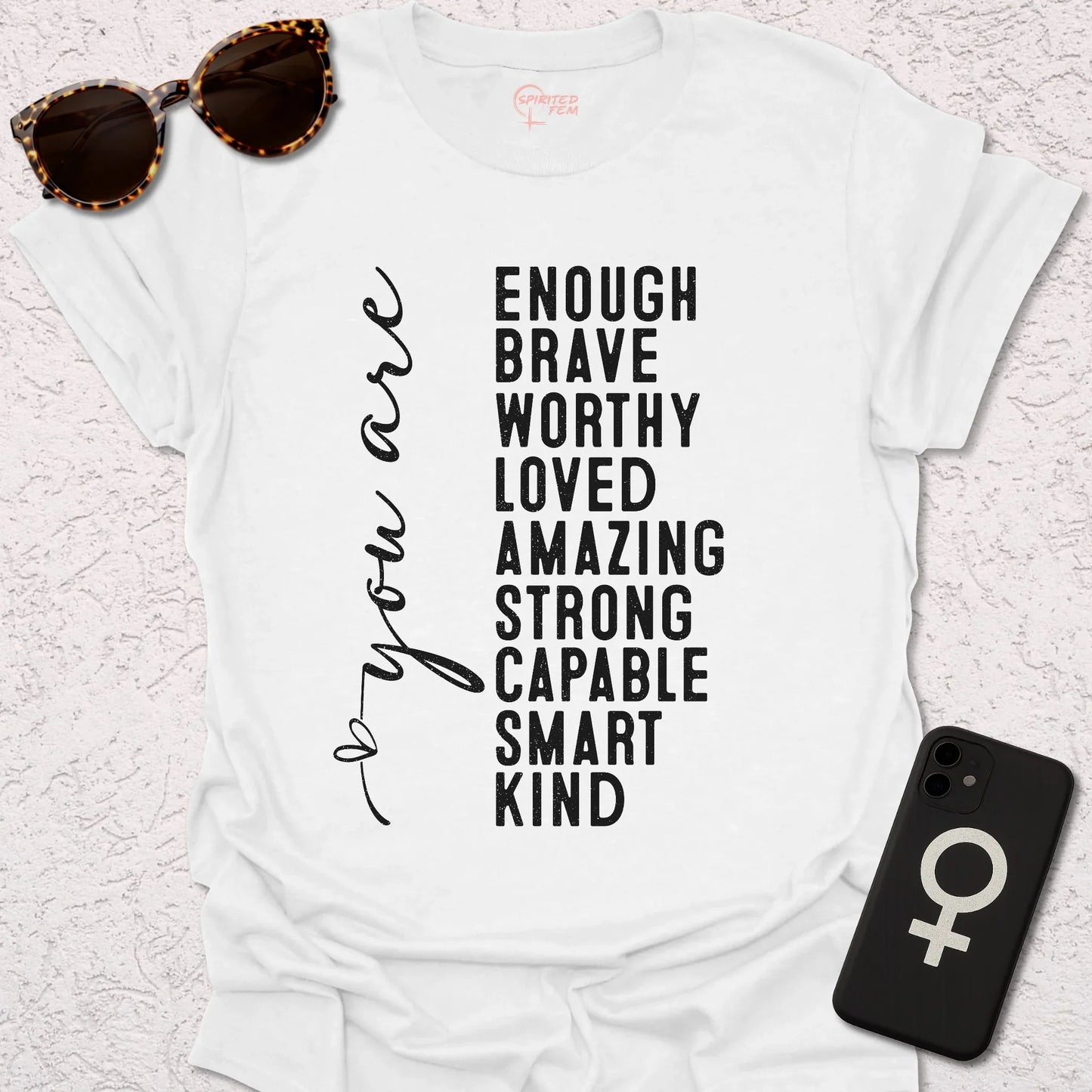 You Are Enough - Spirited Fem