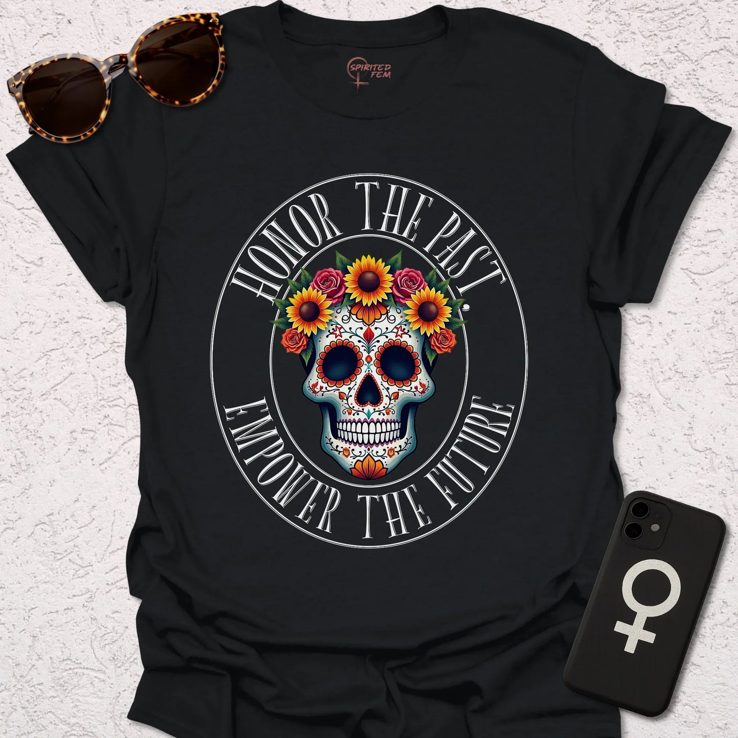 Honor the Past, Empower the Future - Spirited Fem