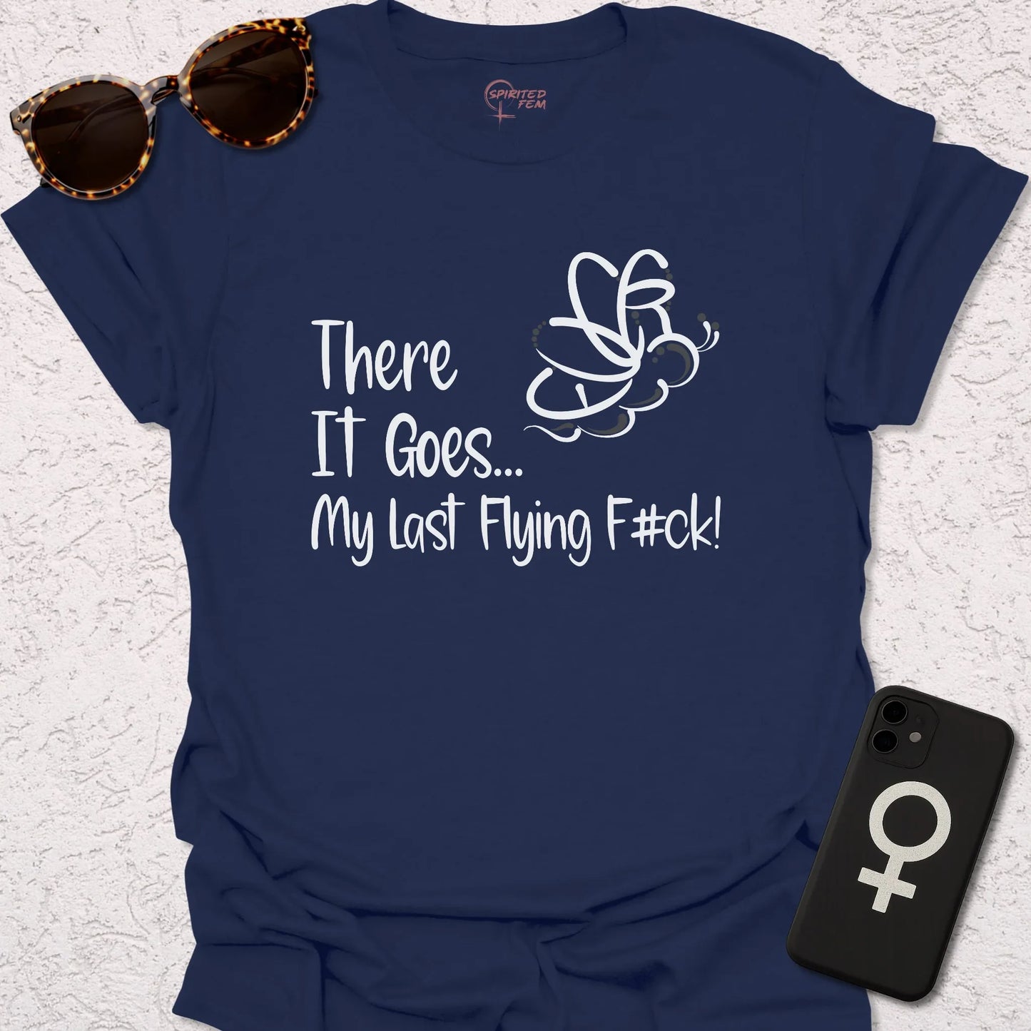 There It Goes, My Last Flying Fuck! - Spirited Fem