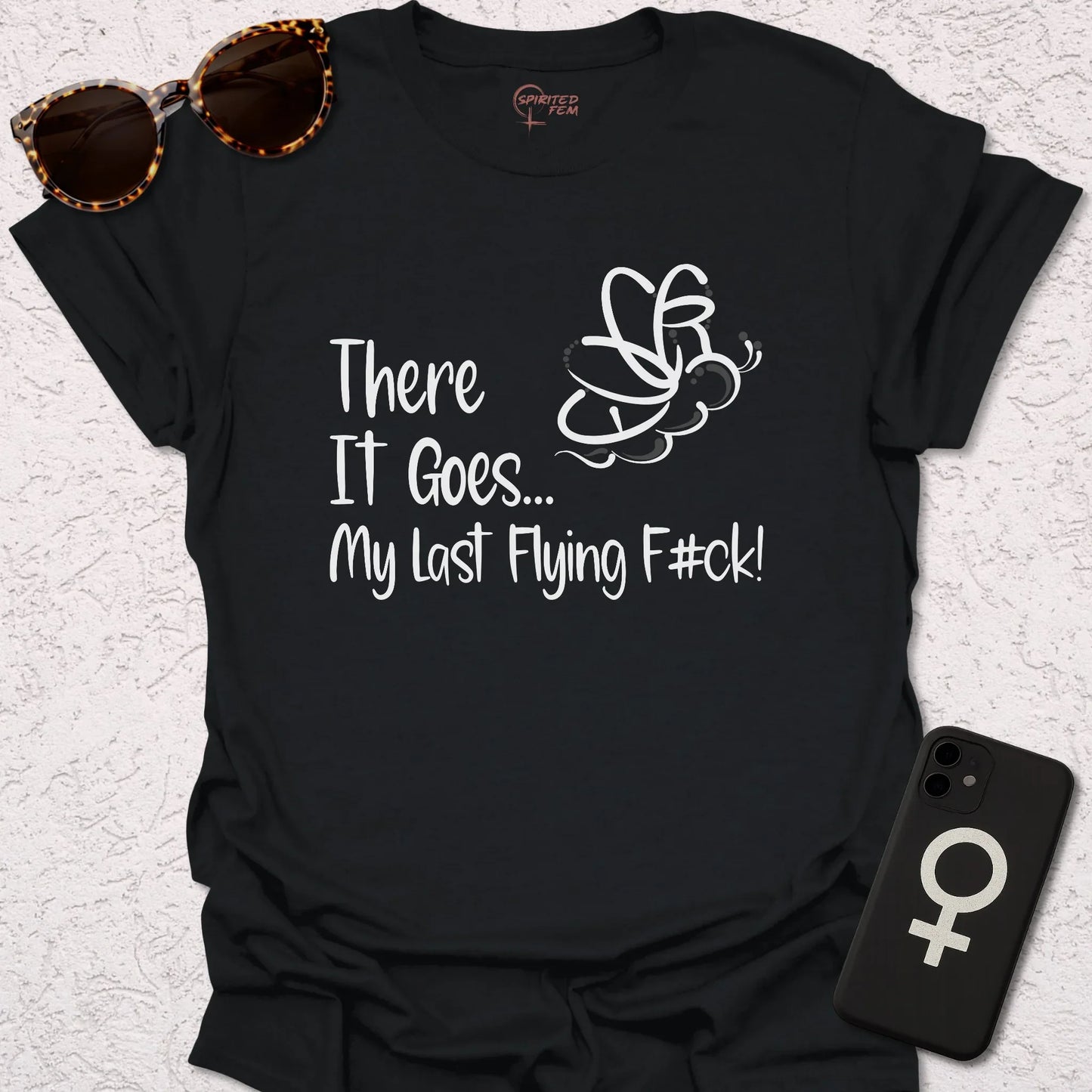 There It Goes, My Last Flying Fuck! - Spirited Fem