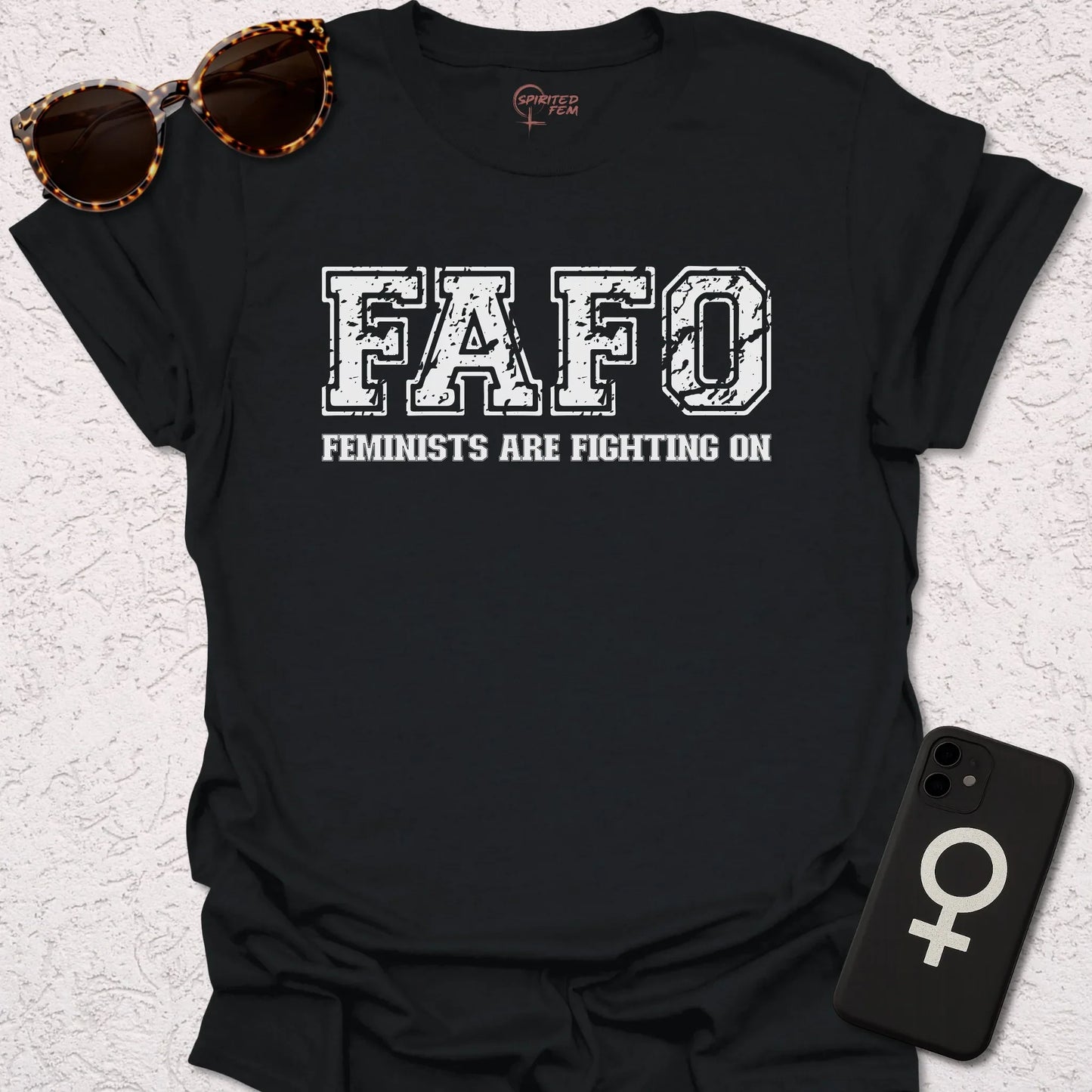 FAFO - Feminists Are Fighting On - Spirited Fem