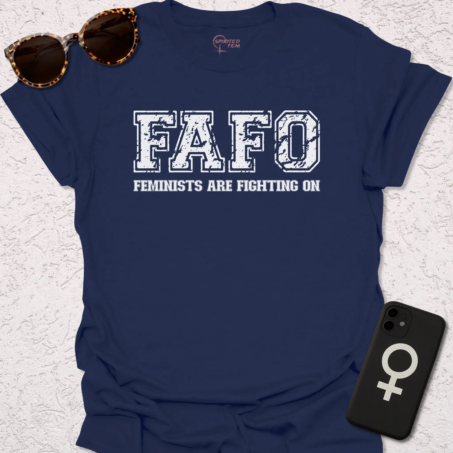 FAFO - Feminists Are Fighting On - Spirited Fem