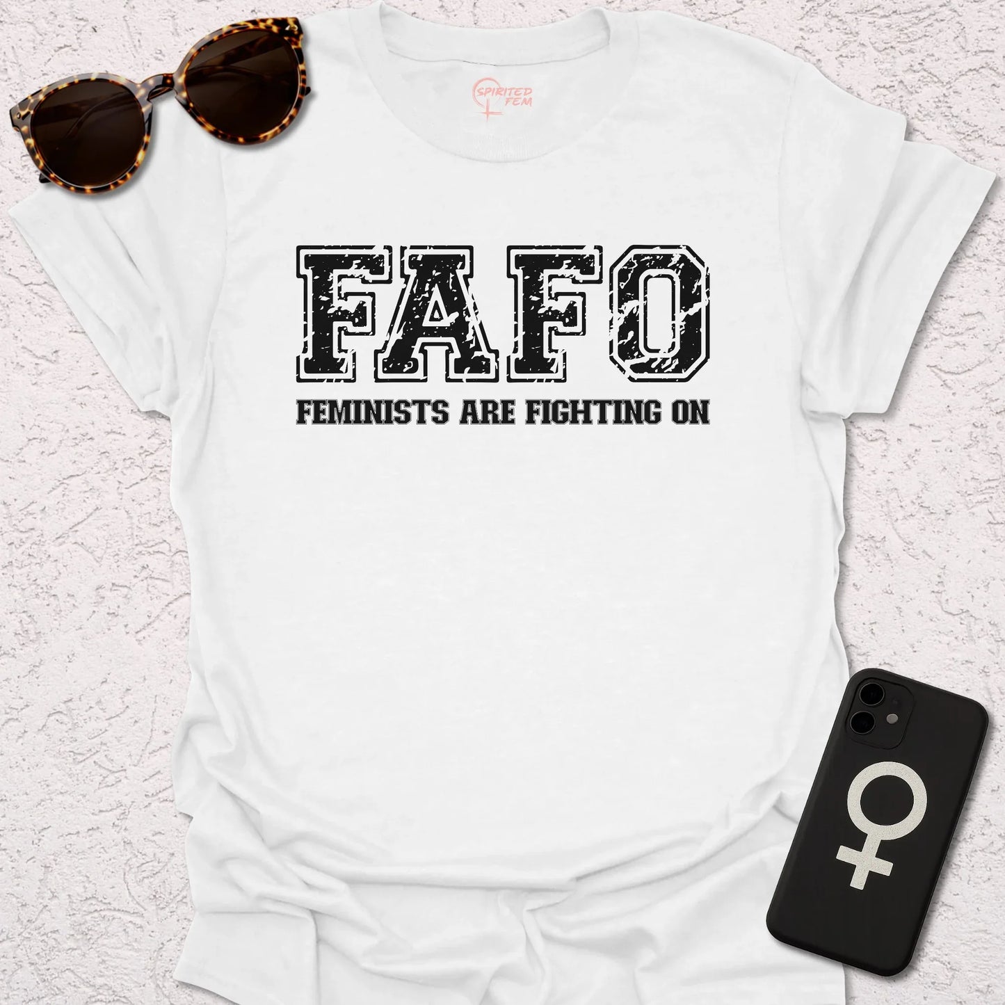 FAFO - Feminists Are Fighting On - Spirited Fem