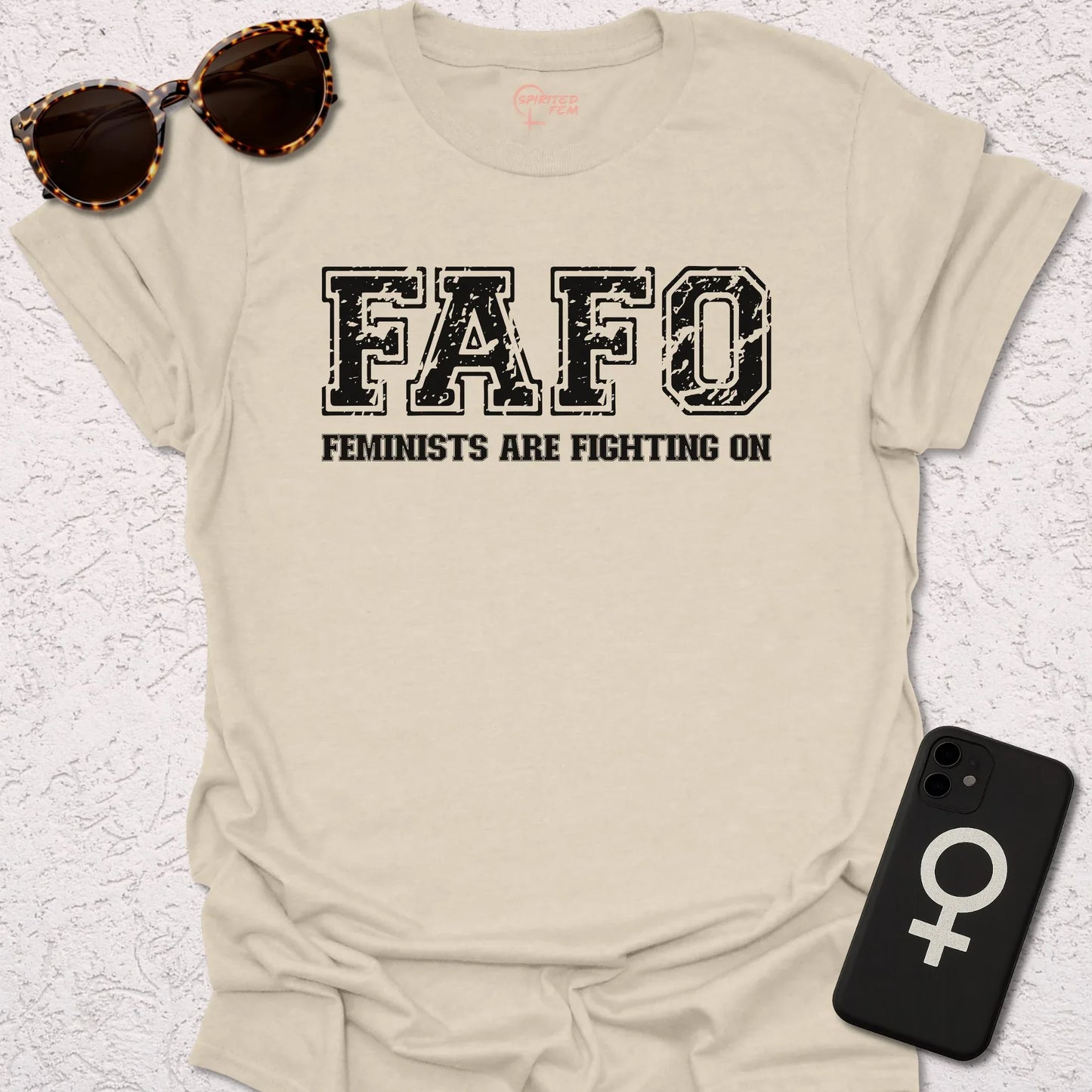 FAFO - Feminists Are Fighting On - Spirited Fem