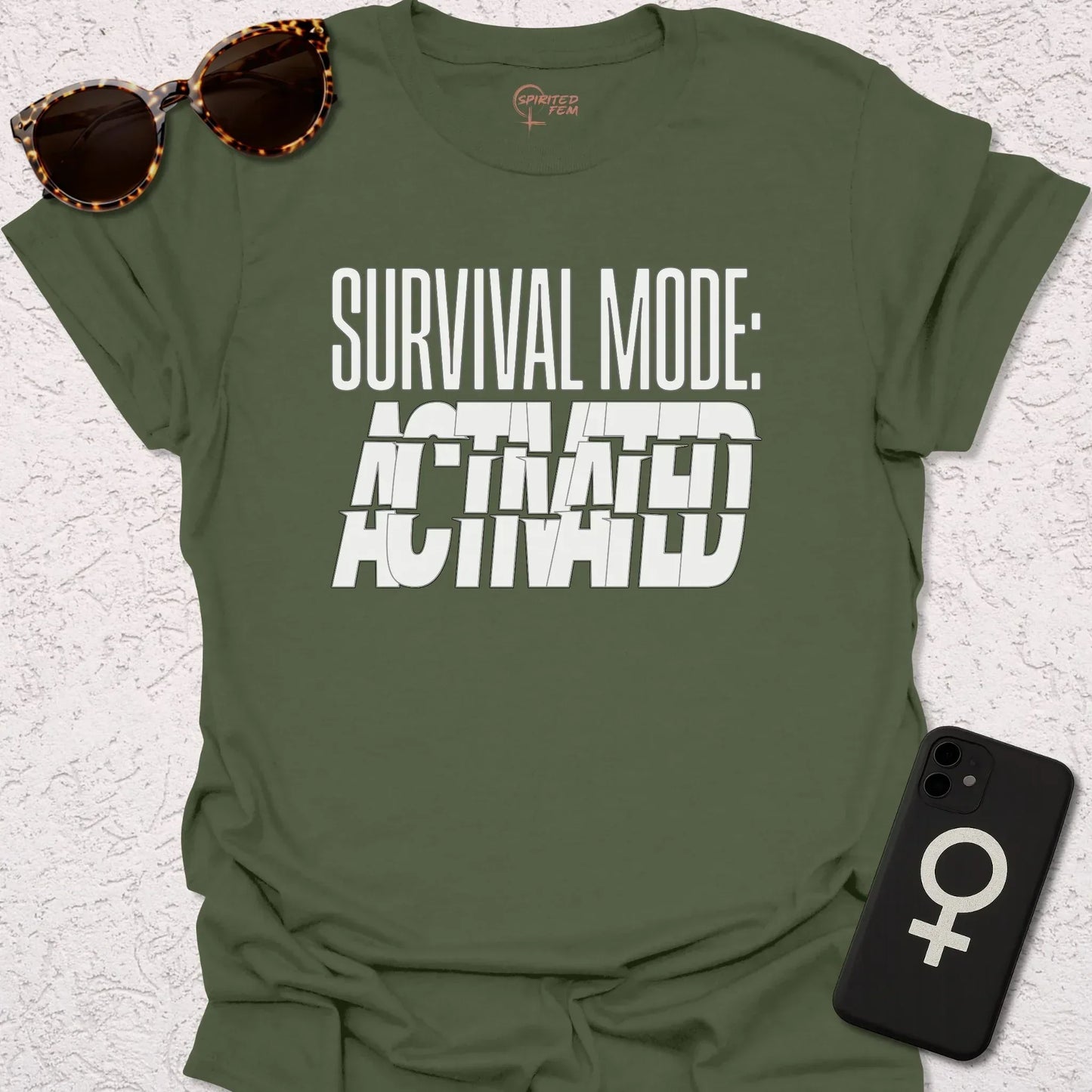 Survival Mode- Activated - Spirited Fem